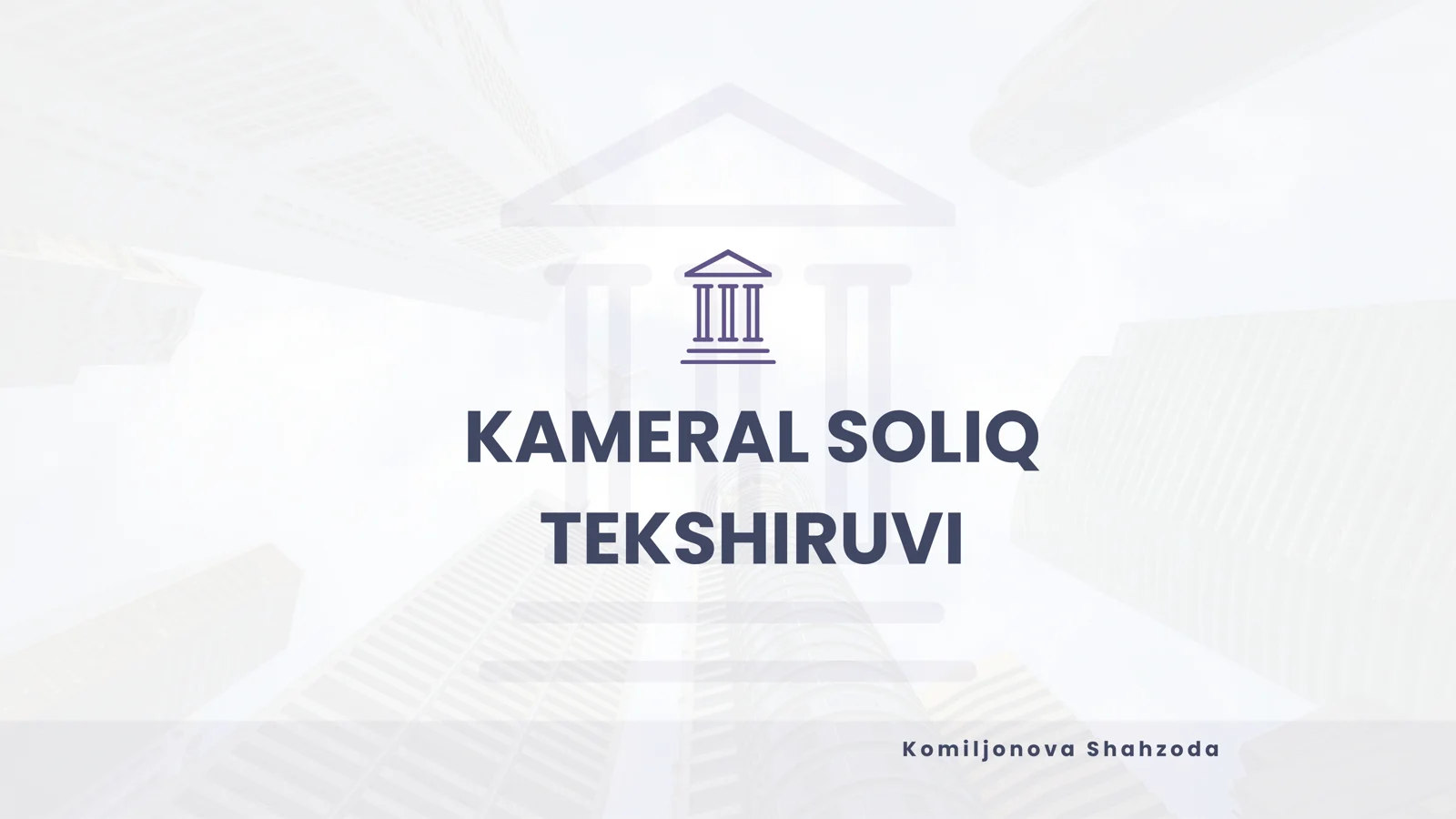 kameral soliq tekshiruvi