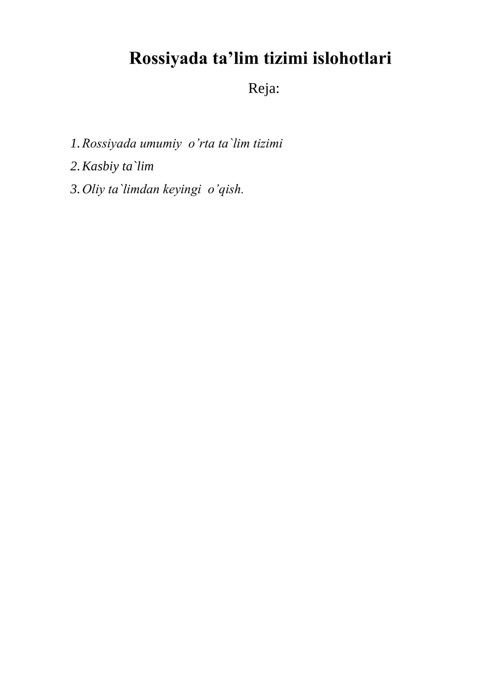Rossiyada ta’lim tizimi islohotlari
