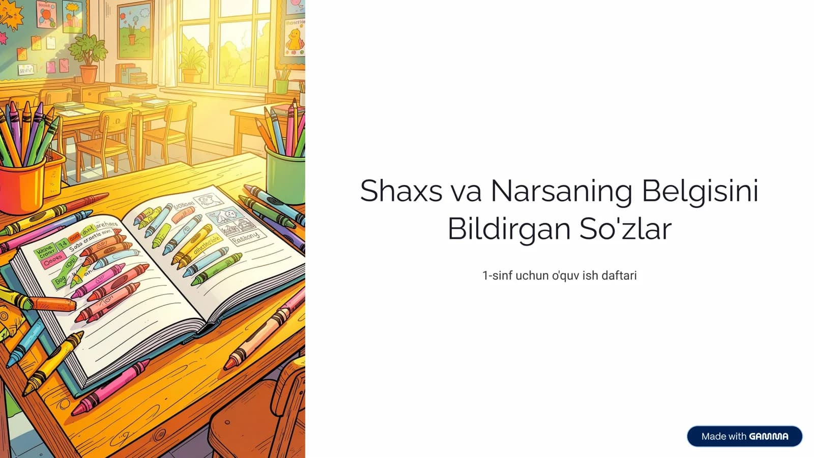 1-sinf uchun Shaxs va narsaning belgisi o'quv ish daftari