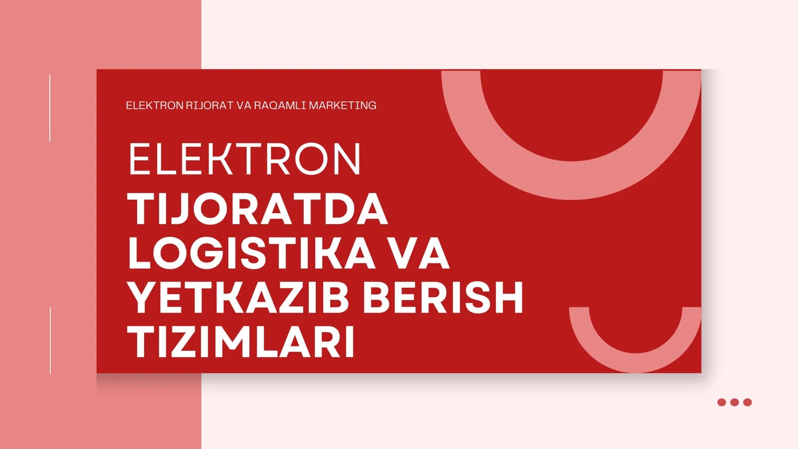 Elektron tijoratda logistika va yetkazib berish tizimlari