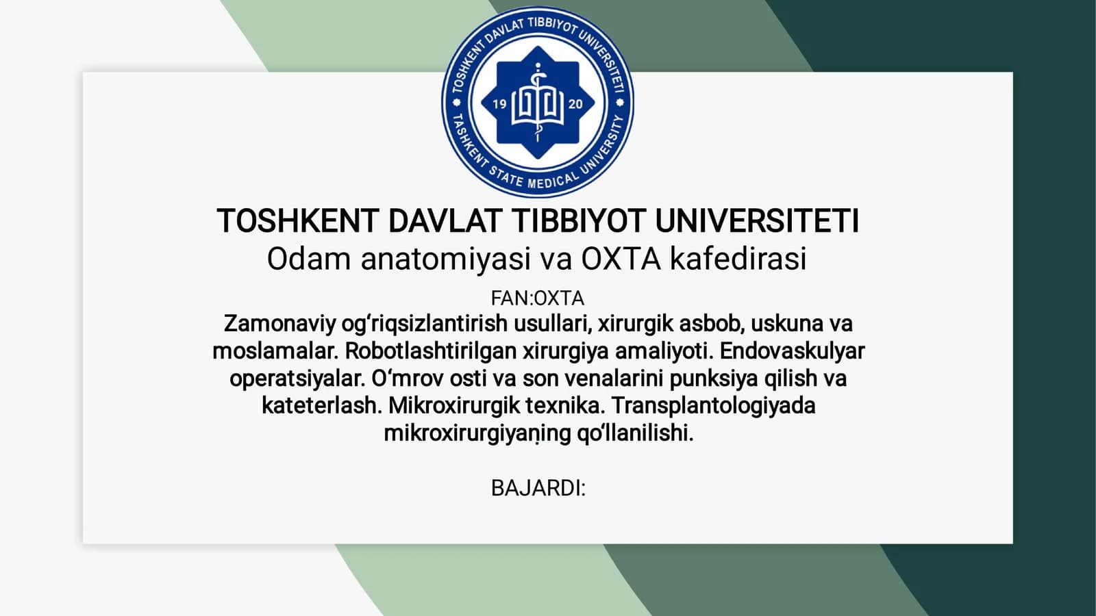 Odamlar anatomiyasi va OXTA tibbiyotiga kirish