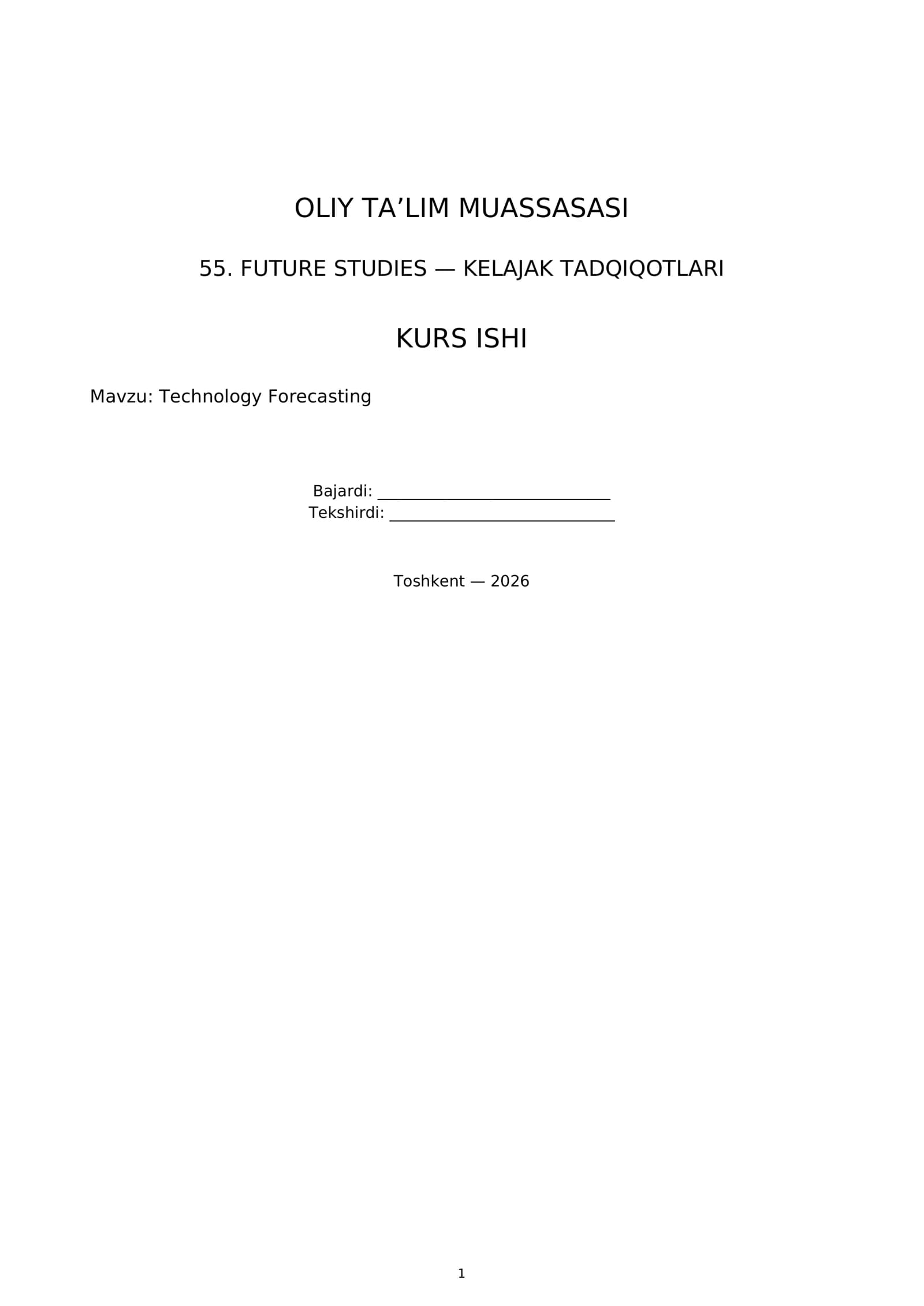 FUTURE STUDIES — KELAJAK TADQIQOTLARI