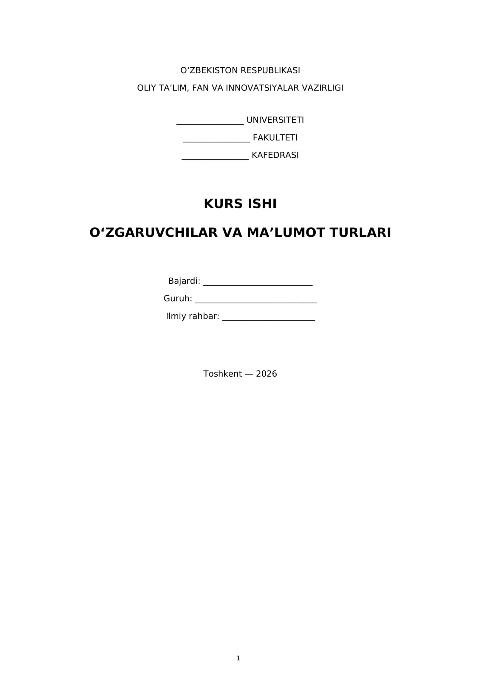 Kurs Ishi: O‘zgaruvchilar va Ma’lumot Turlari