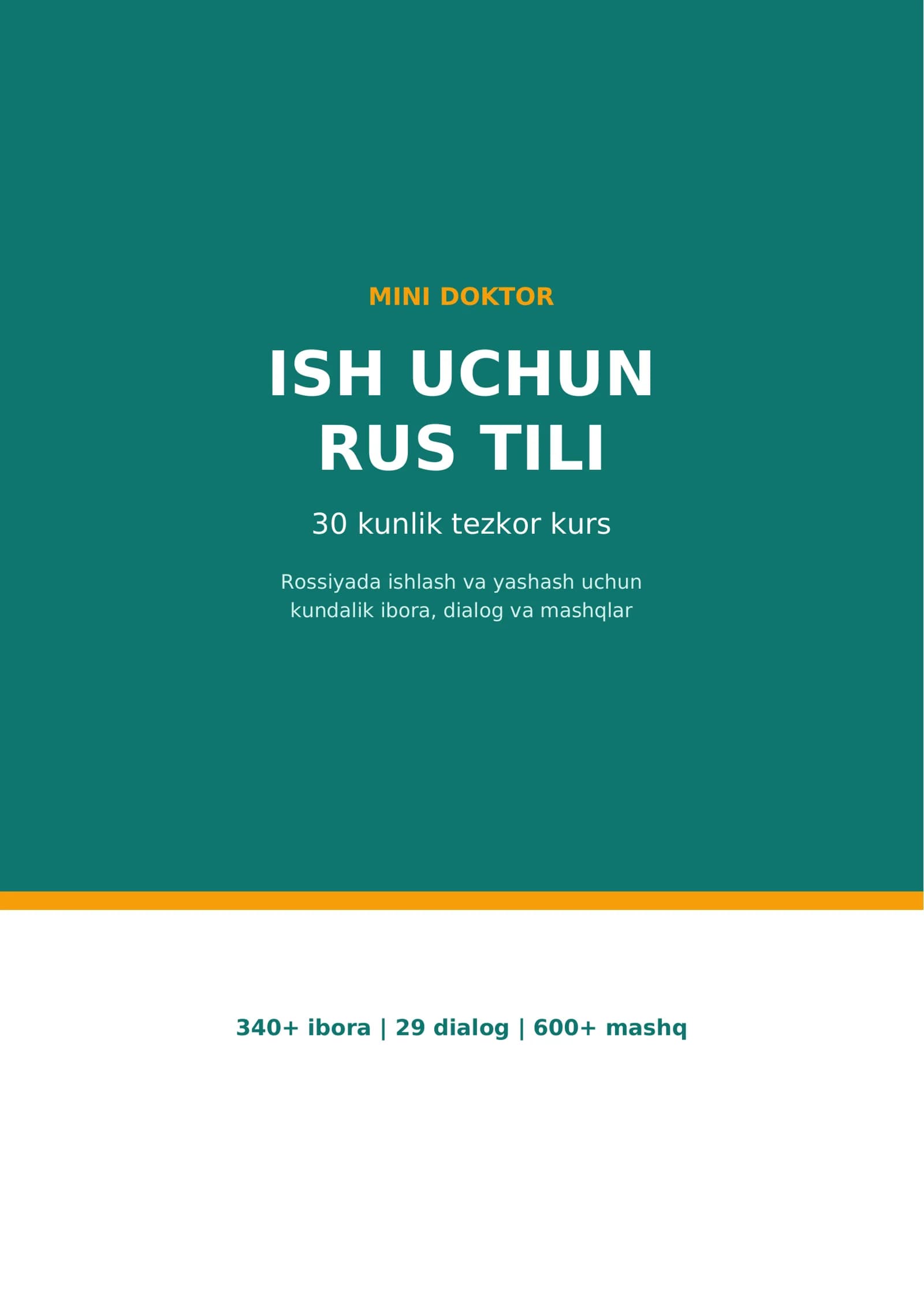 ISH UCHUN RUS TILI 30 kunlik tezkor kurs