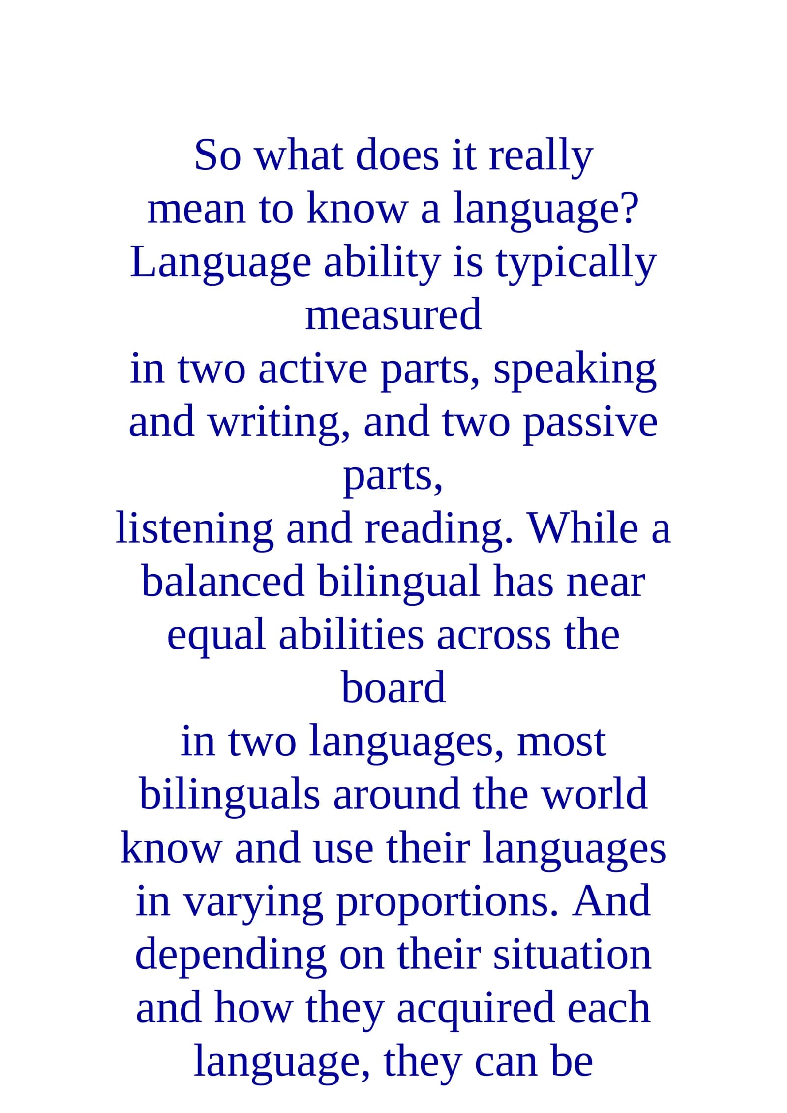 Language Ability and Bilingualism Types