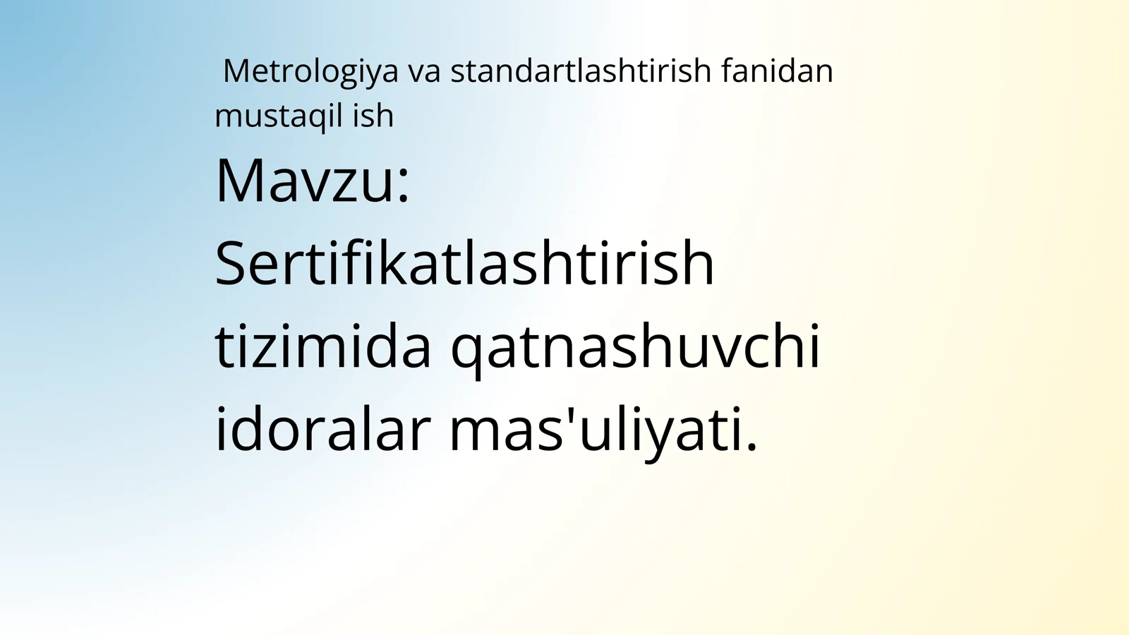 Metrologiya va standartlashtirish fanidan