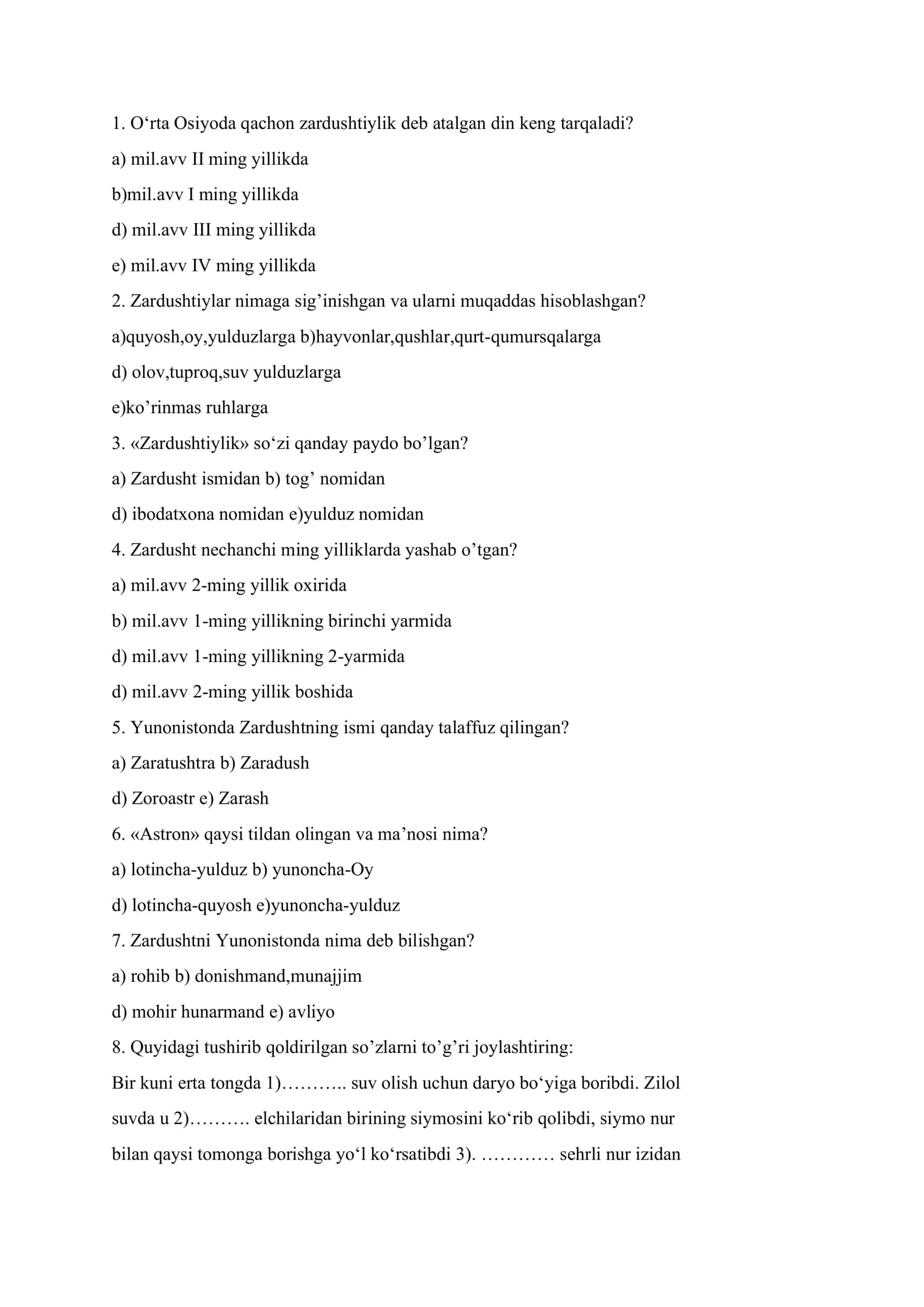 6-sinf Tarix fanidan testlar to`plami. O‘rta Osiyoda zardushtiylik