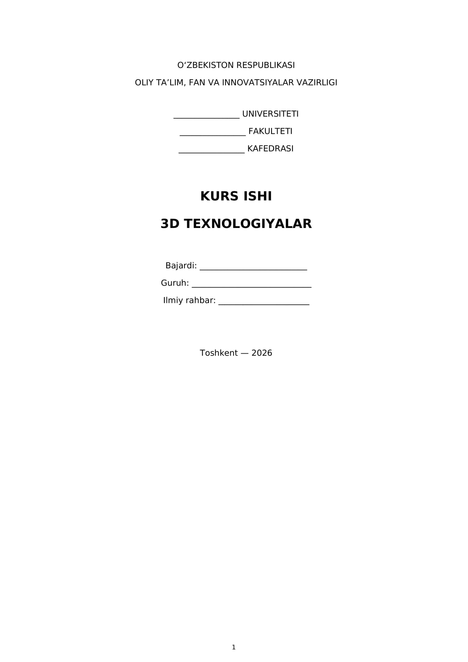 3D Texnologiyalar Kurs Ishi