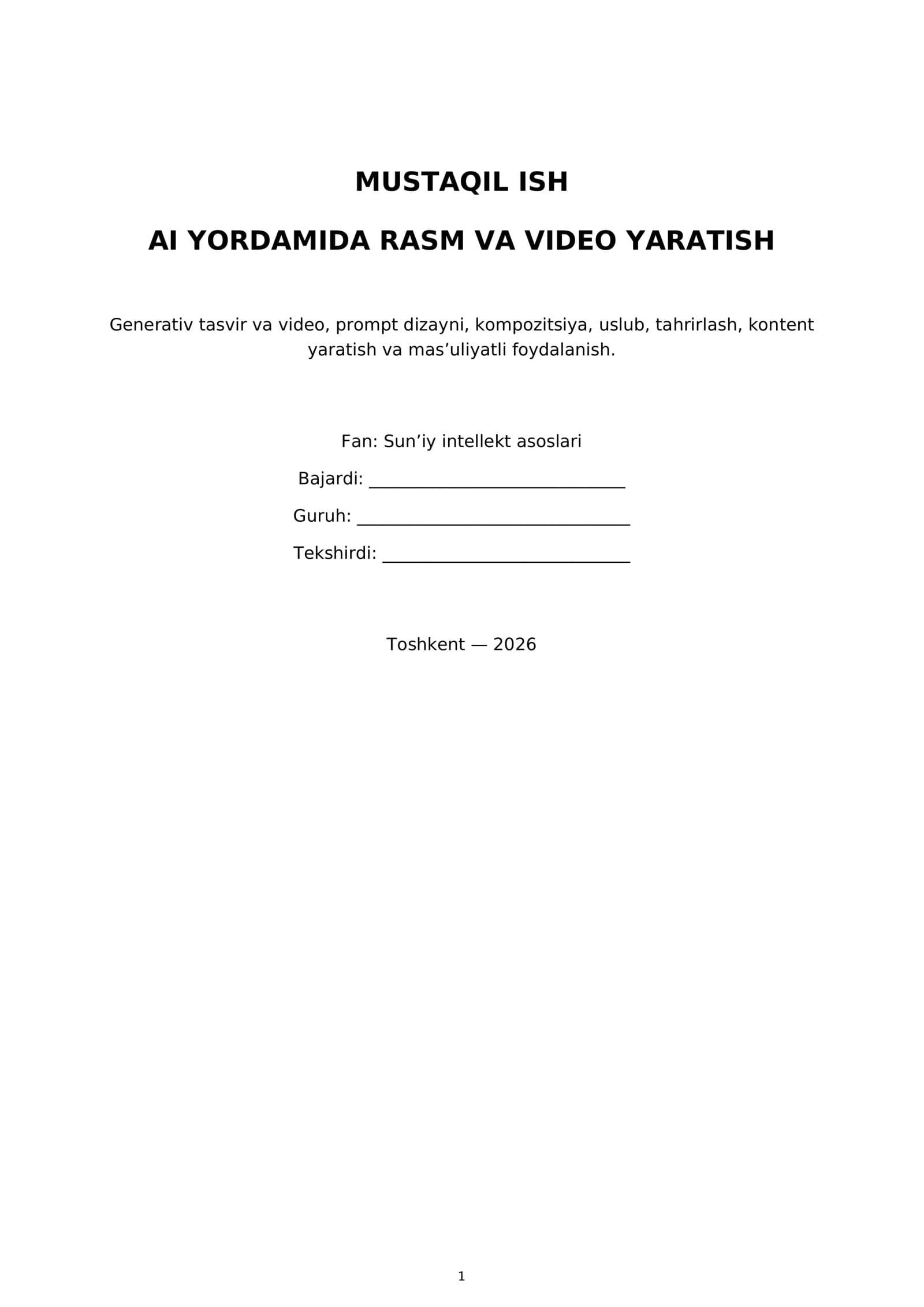 ai yordamida rasm va vidio tayorlash mustaqil ish