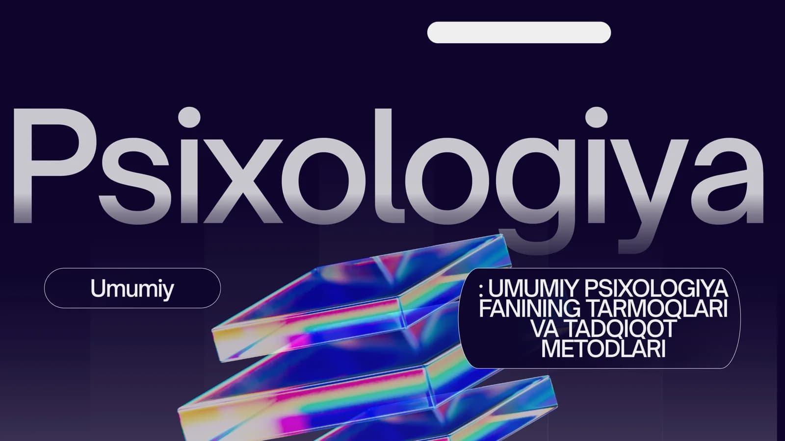 UMUMIY PSIXOLOGIYA