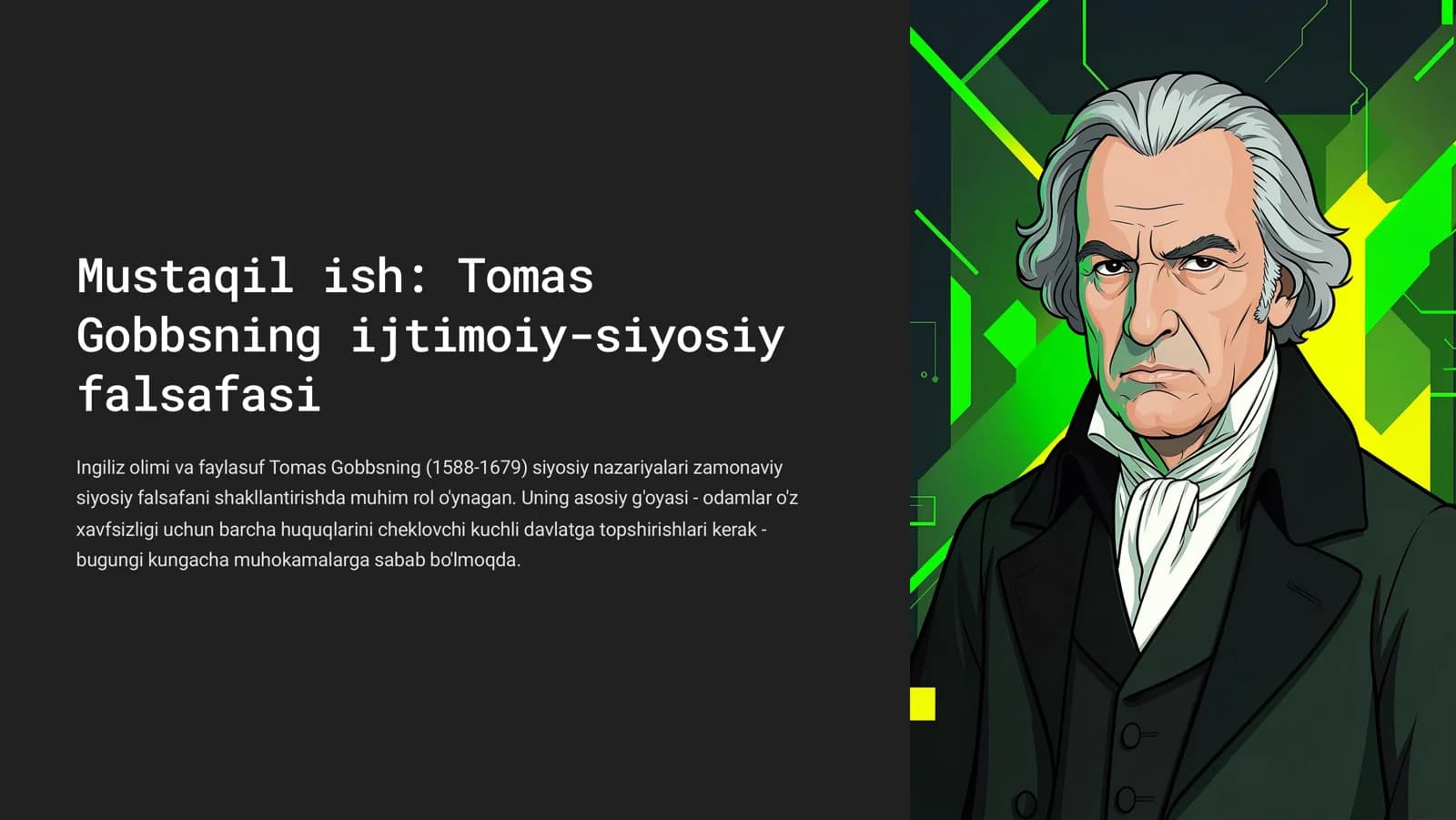Tomas  Gobbsning ijtimoiy-siyosiy  falsafasi