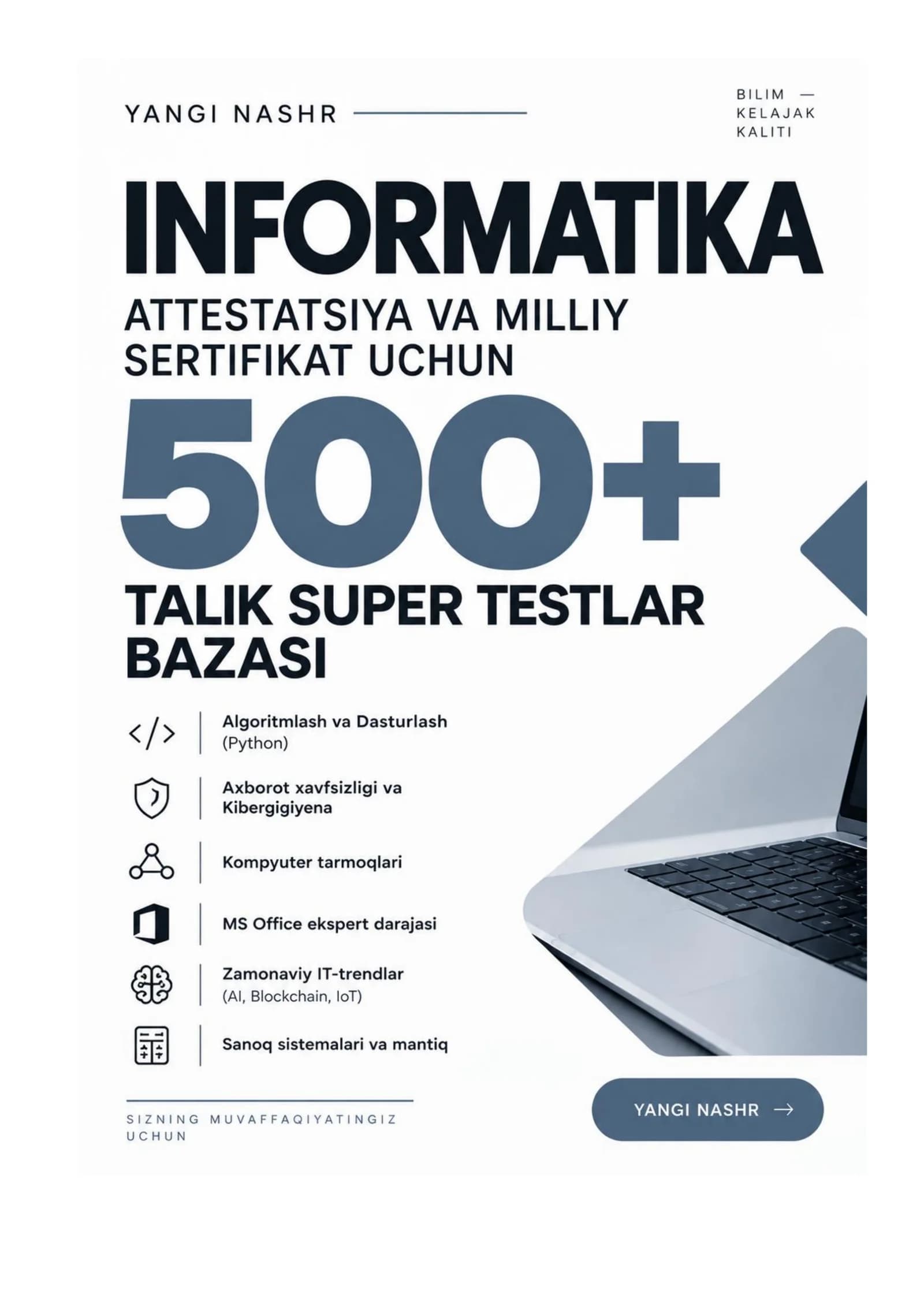INFORMATIKA: ATTESTATSIYA VA MILLIY SERTIFIKAT UCHUN TEST SAVOLLARI VA JAVOBLAR