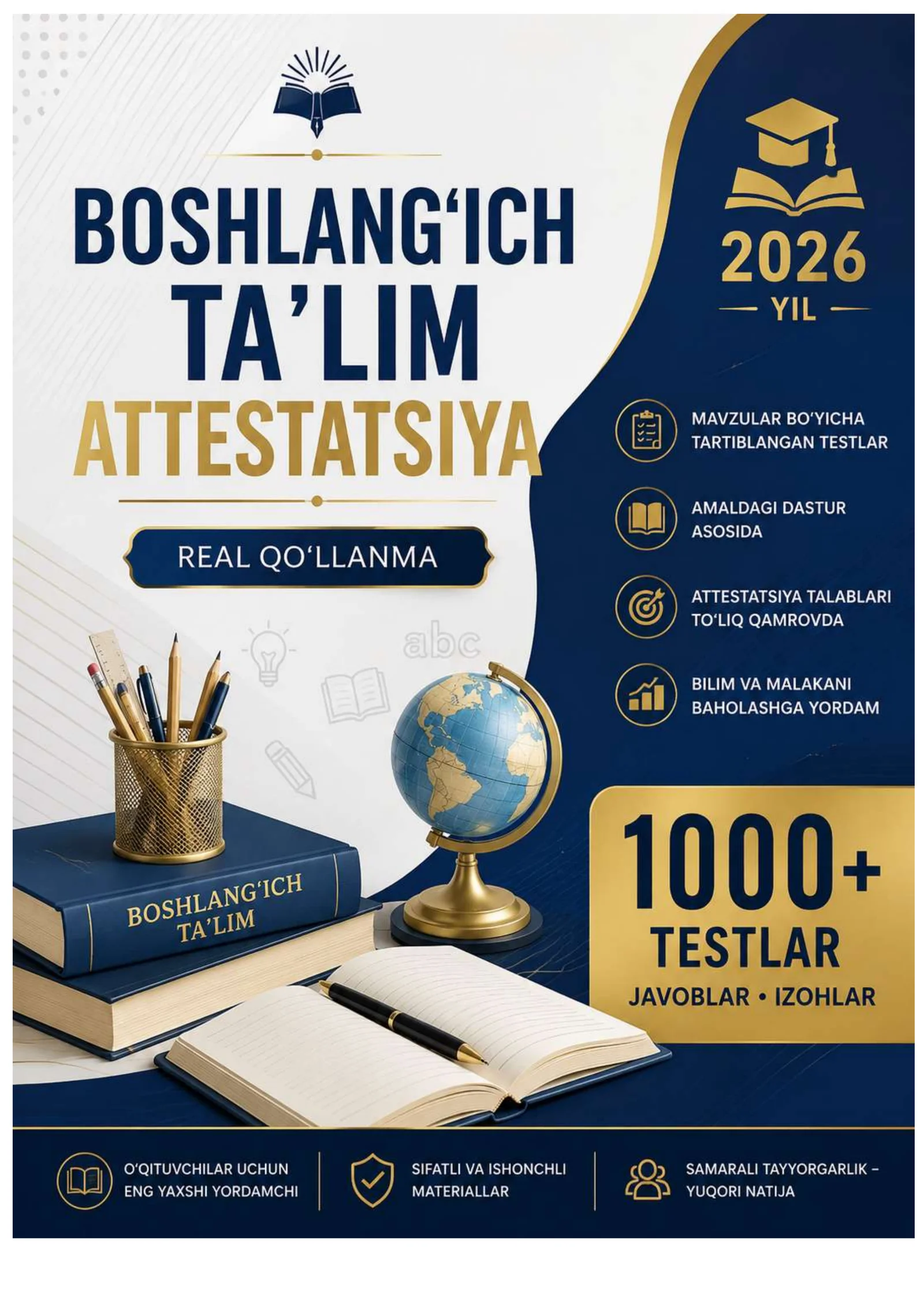 2026 YIL KUZGI ATTESTATSIYA SAVOLLARI  BOSHLANG'ICH TA'LIM 1000+