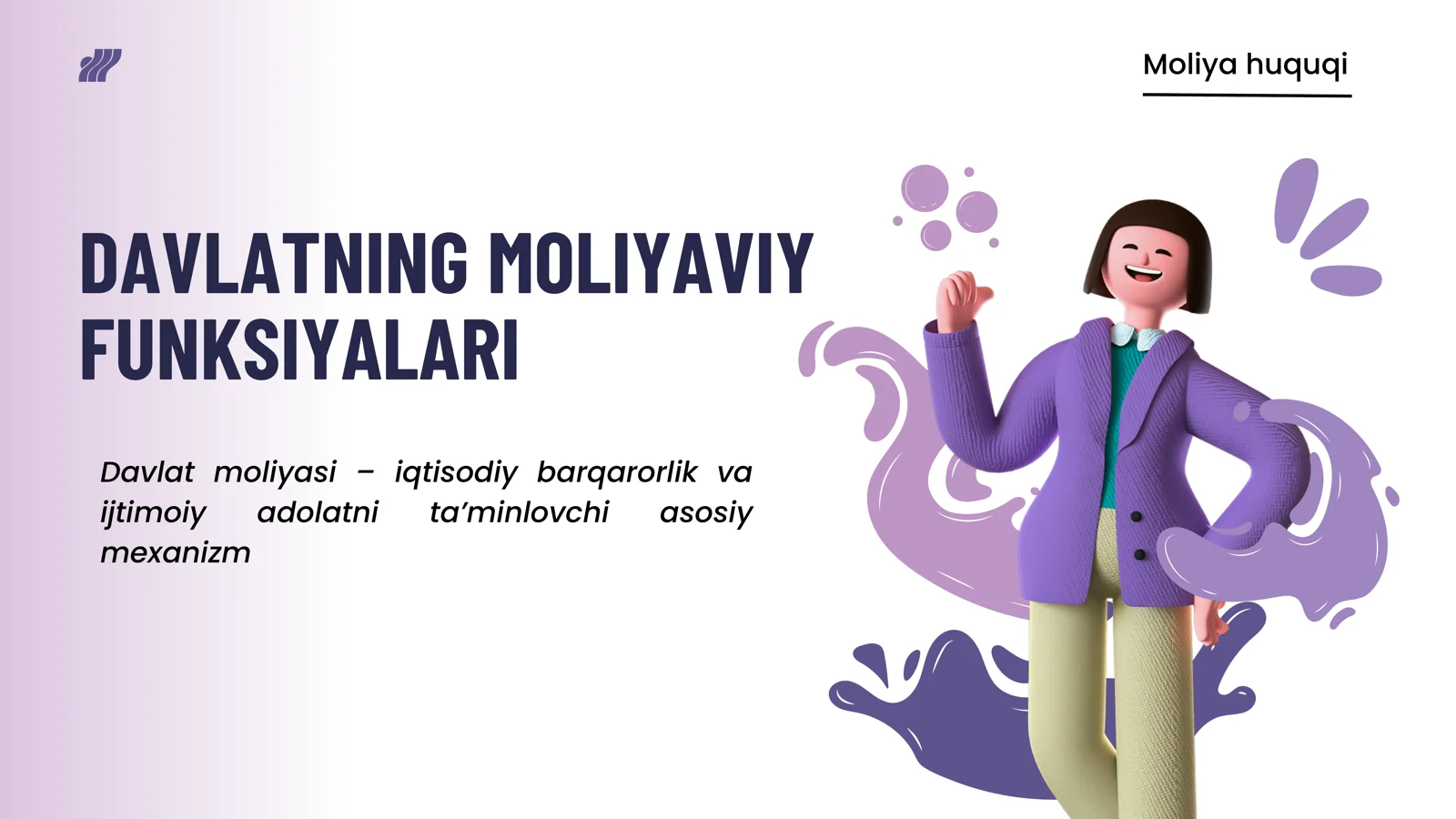 DAVLATNING MOLIYAVIY FUNKSIYALARI
