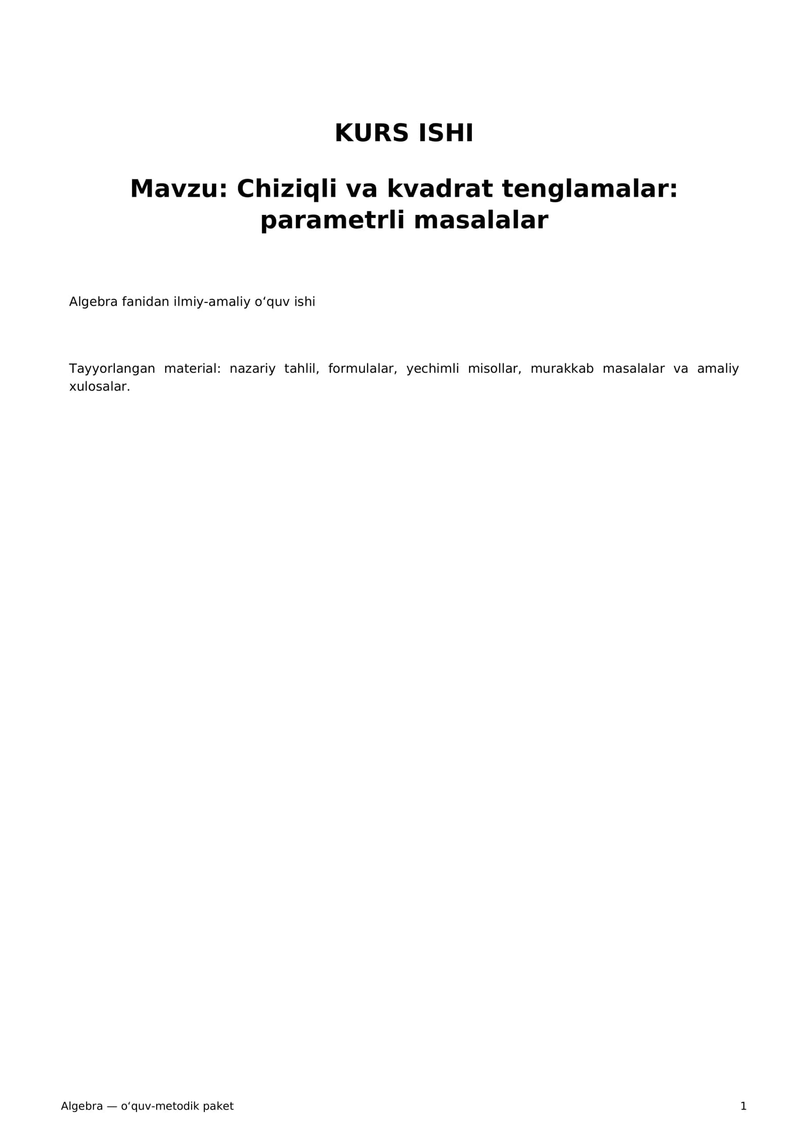 Chiziqli va kvadrat tenglamalar: parametrli masalalar