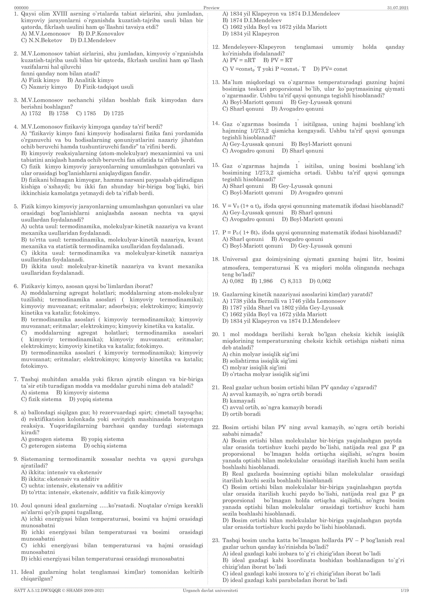 M.V.Lomonosovning Kimyo fanlarini o`rganishga oid test savollari