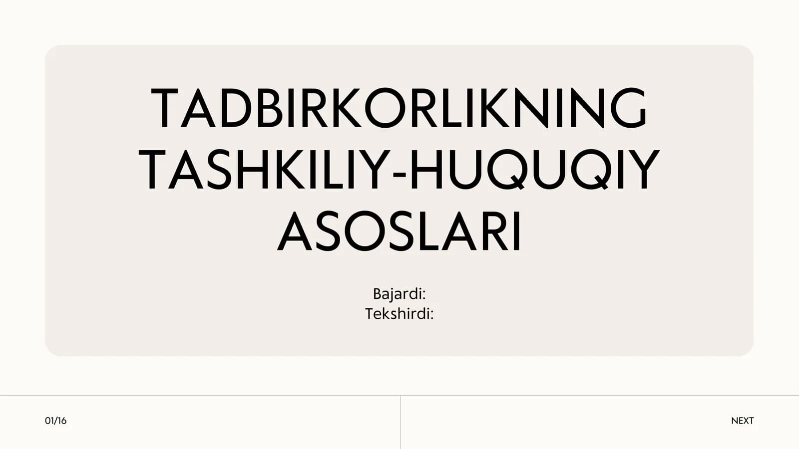 TADBIRKORLIKNING TASHKILIY-HUQUQIY ASOSLARI