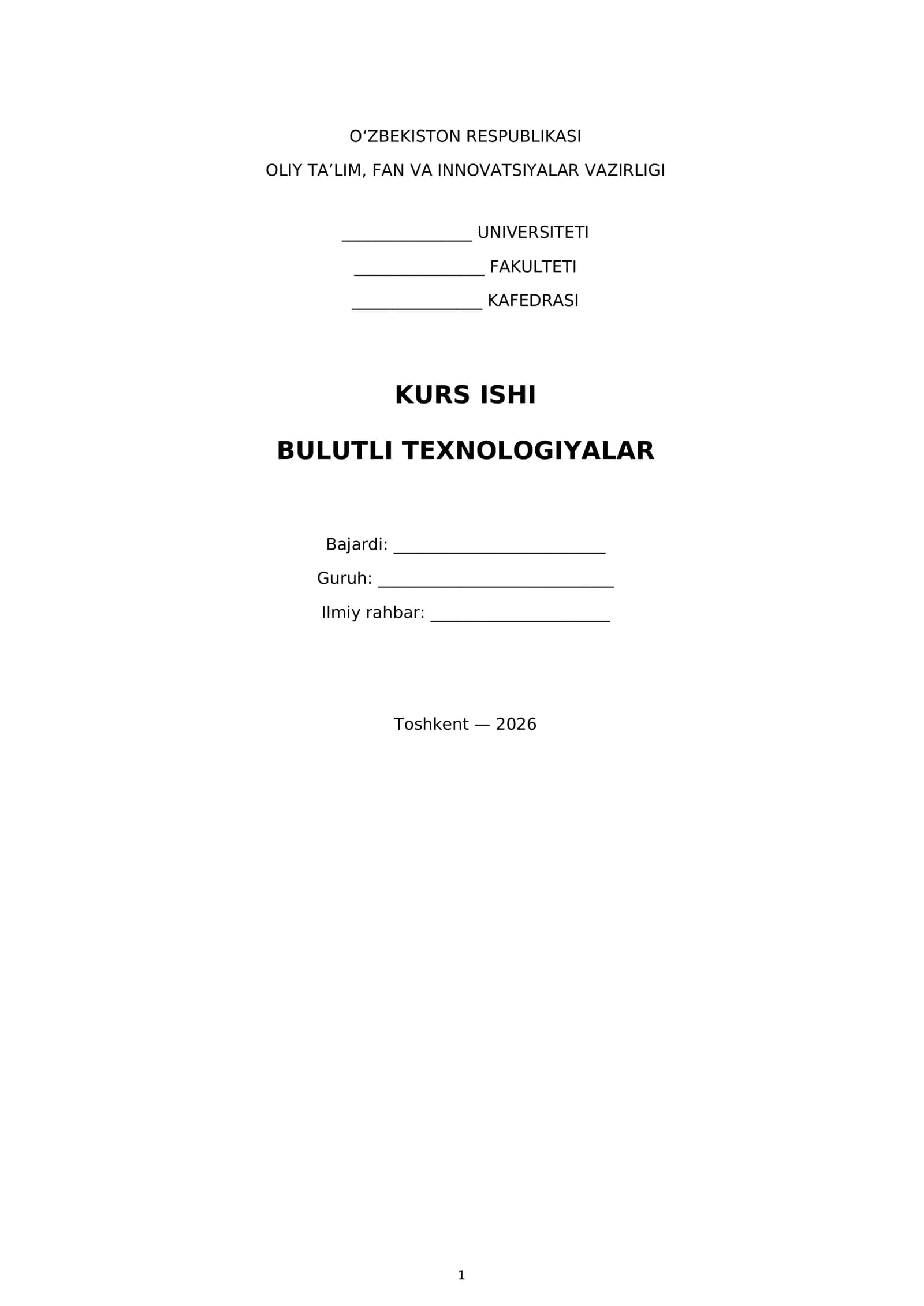 KURS ISHI BULUTLI TEXNOLOGIYALAR