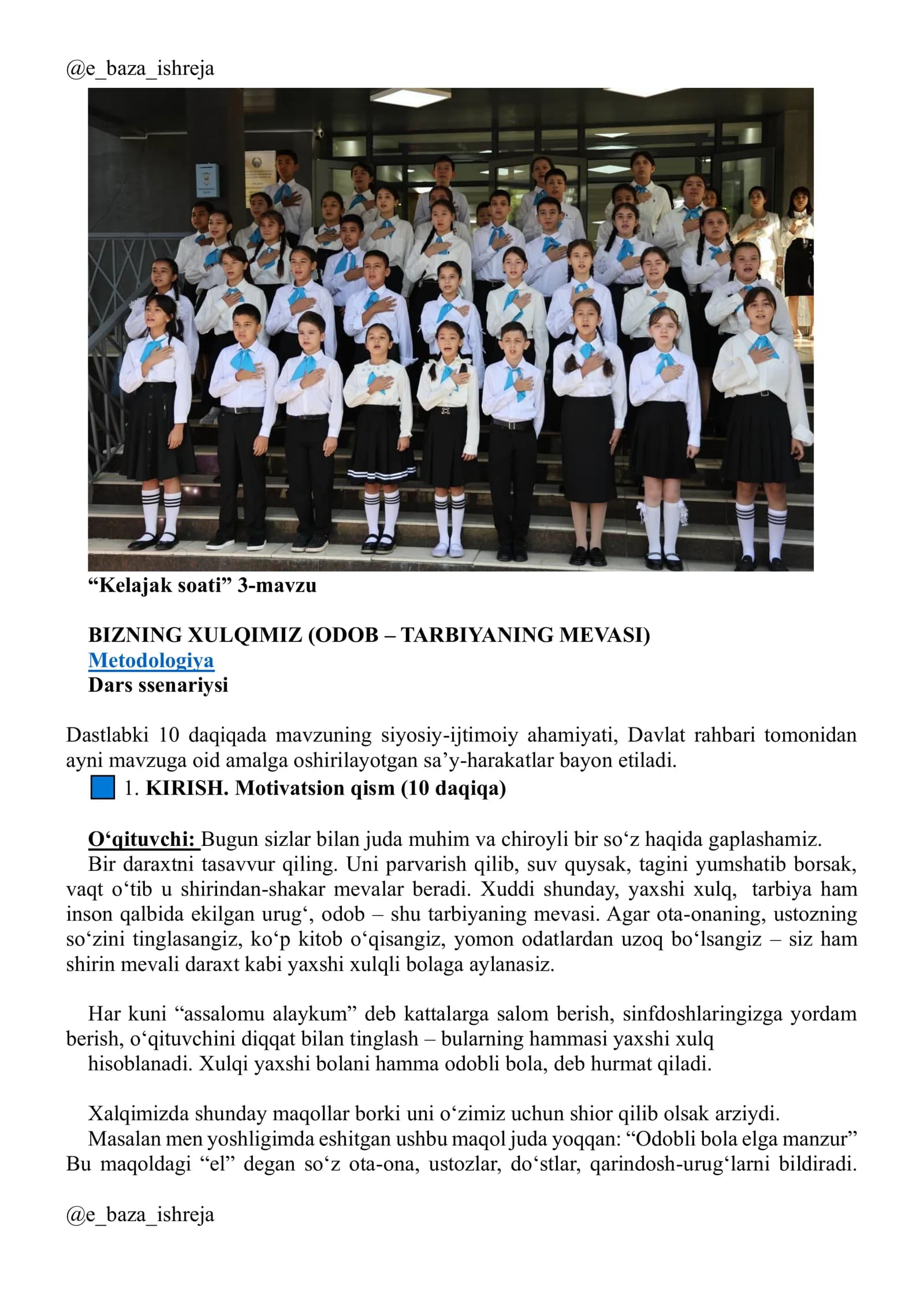 BIZNING XULQIMIZ (ODOB – TARBIYANING MEVASI)