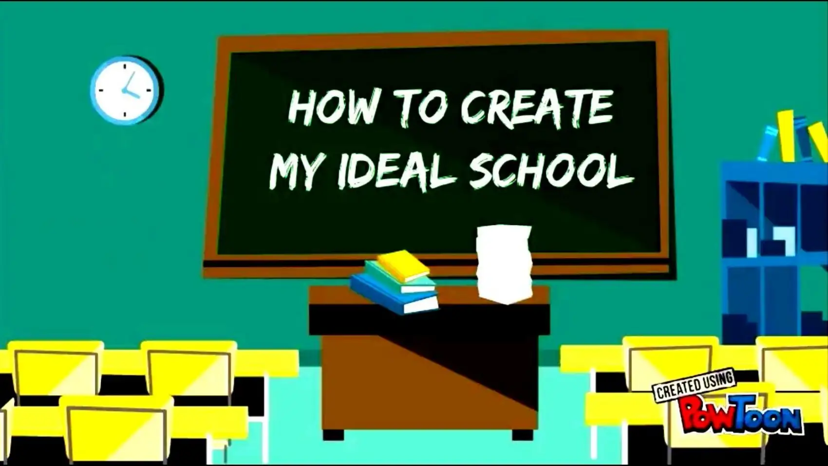 An ideal school