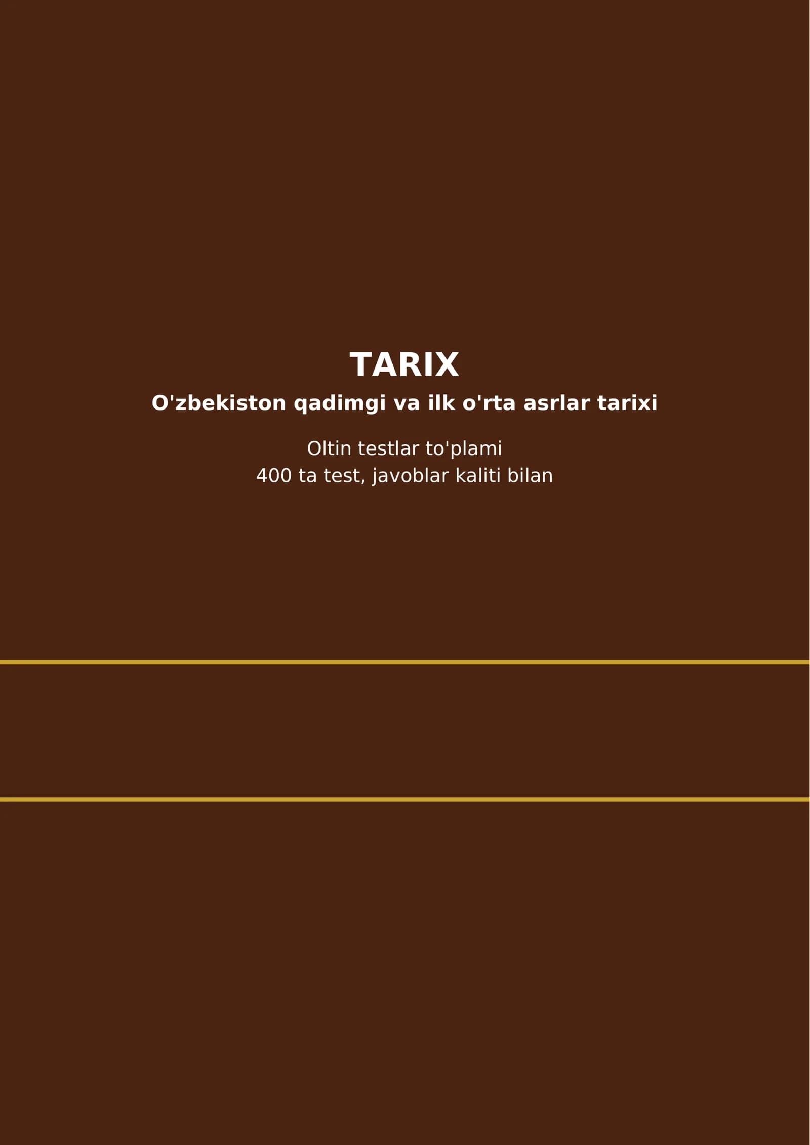 O'zbekiston qadimgi va ilk o'rta asrlar tarixi
