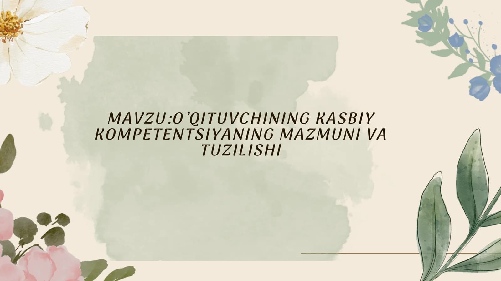 O’QITUVCHINING KASBIY KOMPETENTSIYANING MAZMUNI VA TUZILISHI