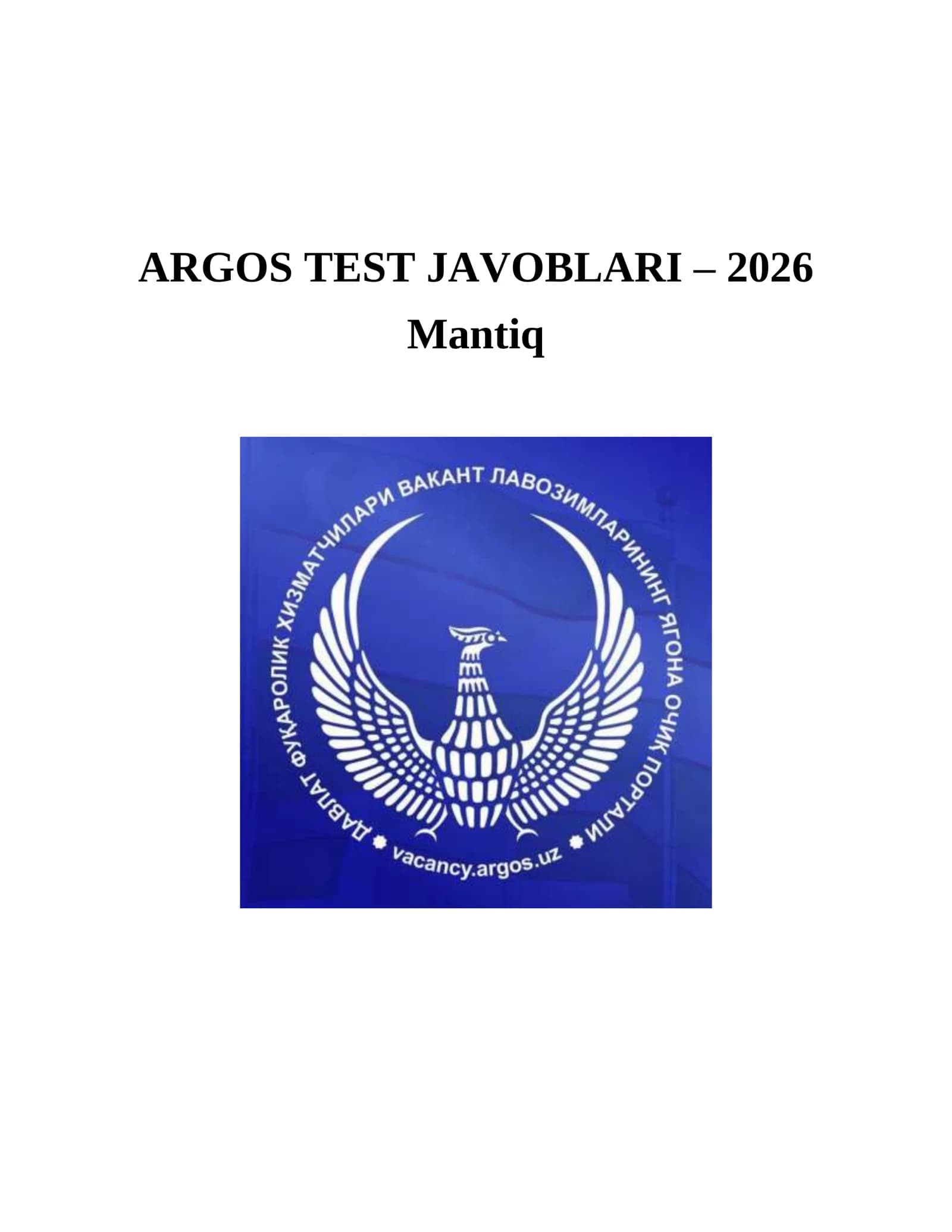 Argos test javoblari 2026-yil yangi | Mantiq