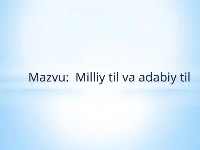 Milliytil va adabiy til