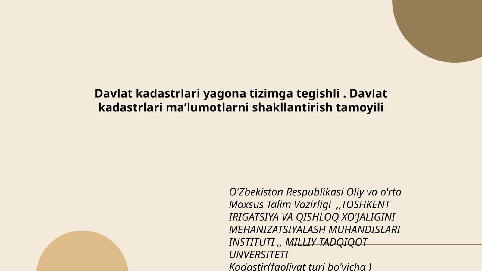 Davlat kadastrlari maʼlumotlarni shakllantirish tamoyili