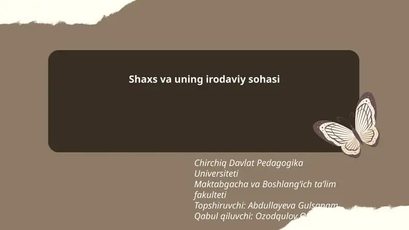 Shaxs va uning irodaviy sohasi