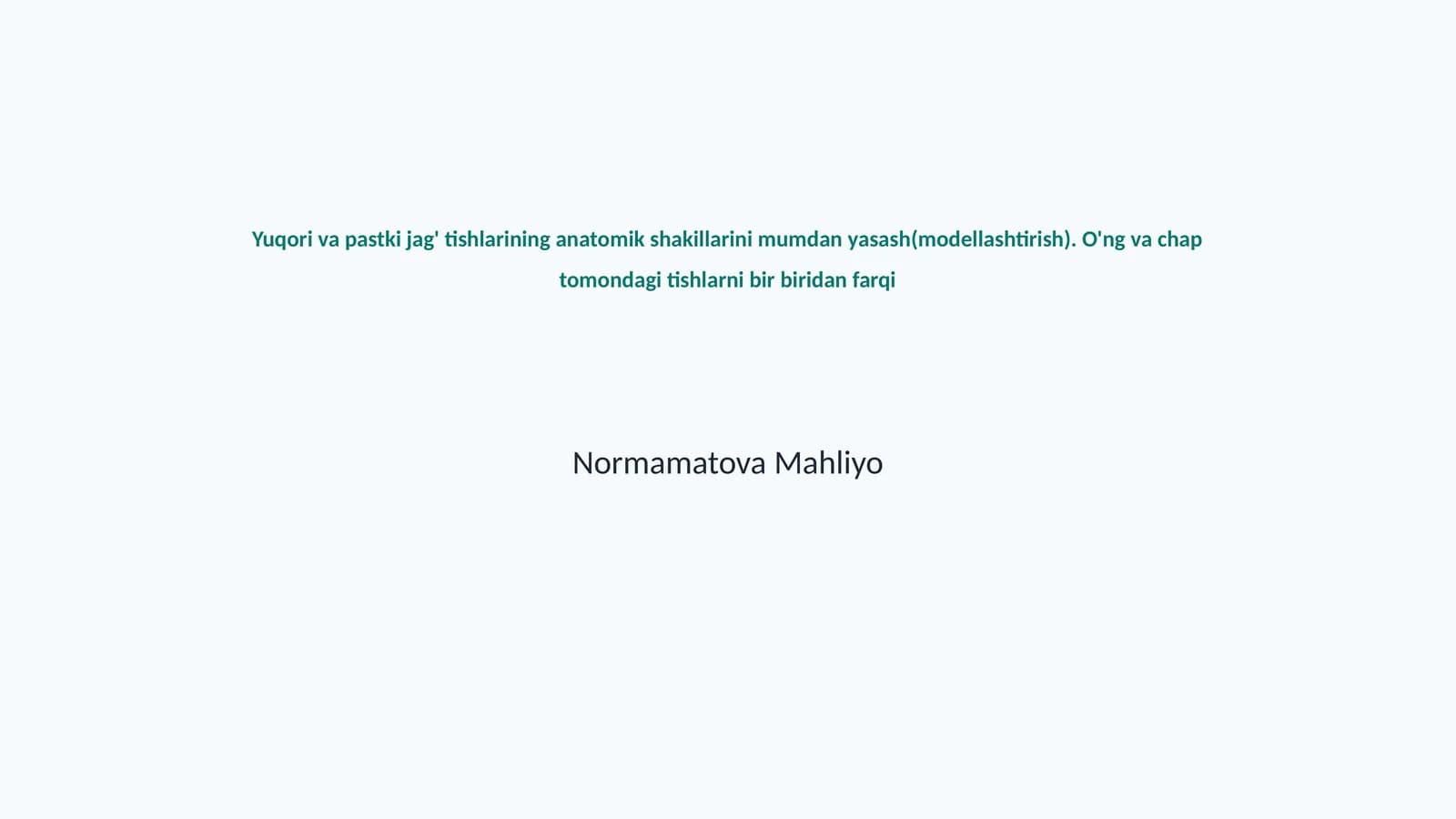 Normamatova Mahliyo