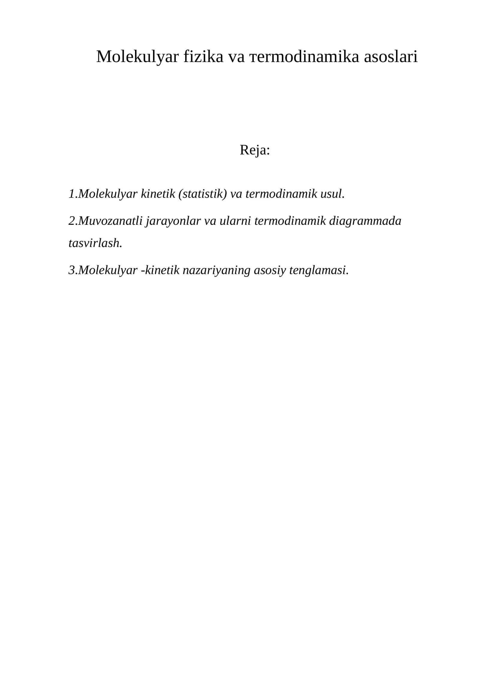 Molekulyar fizika va тermodinamika asoslari