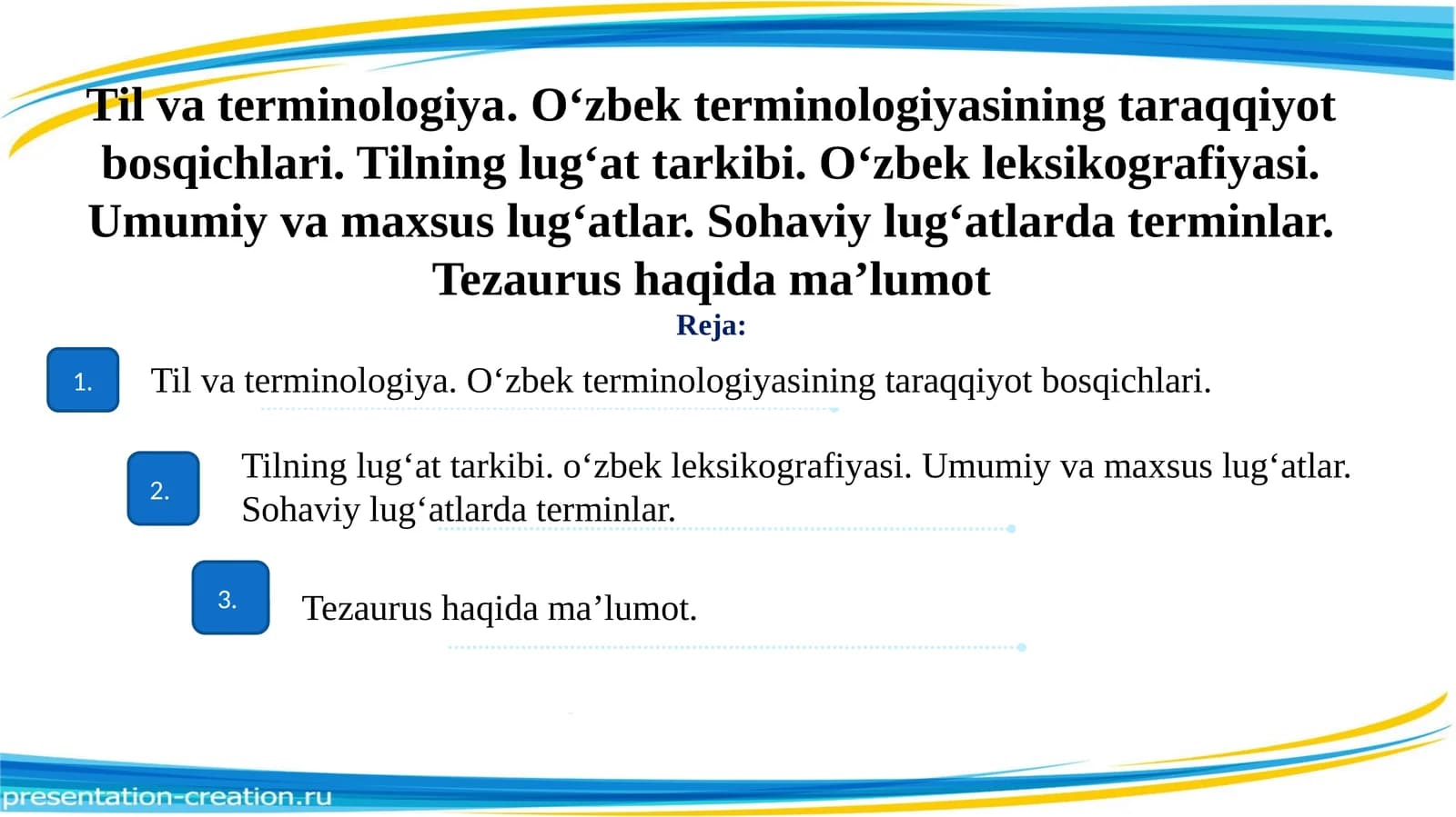 Til va terminologiya. O‘zbek terminologiyasining taraqqiyot bosqichlari.