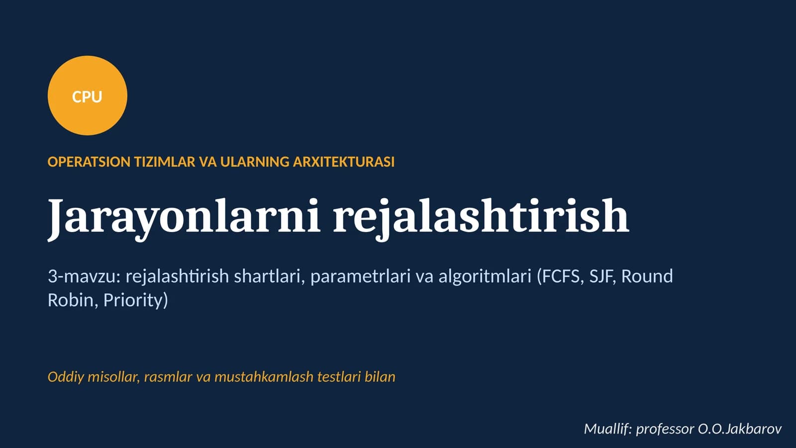 OPERATSION TIZIMLAR VA ULARNING ARXITEKTURASI