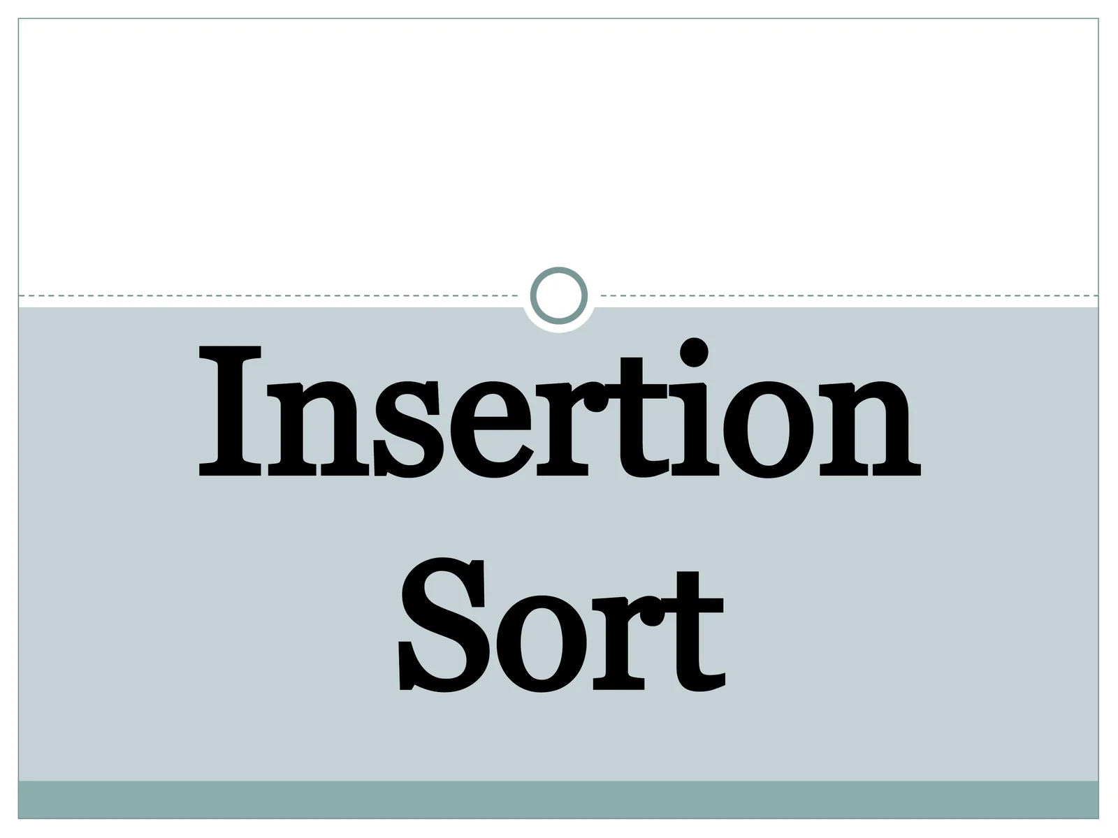 Insertion Sort