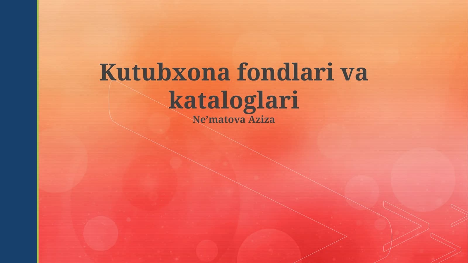 Kutubxona fondlari va kataloglari