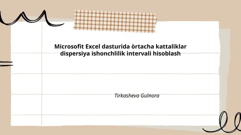 Microsoft Excel dasturida òrtacha kattaliklar dispersiya ishonchlilik intervali hisoblash