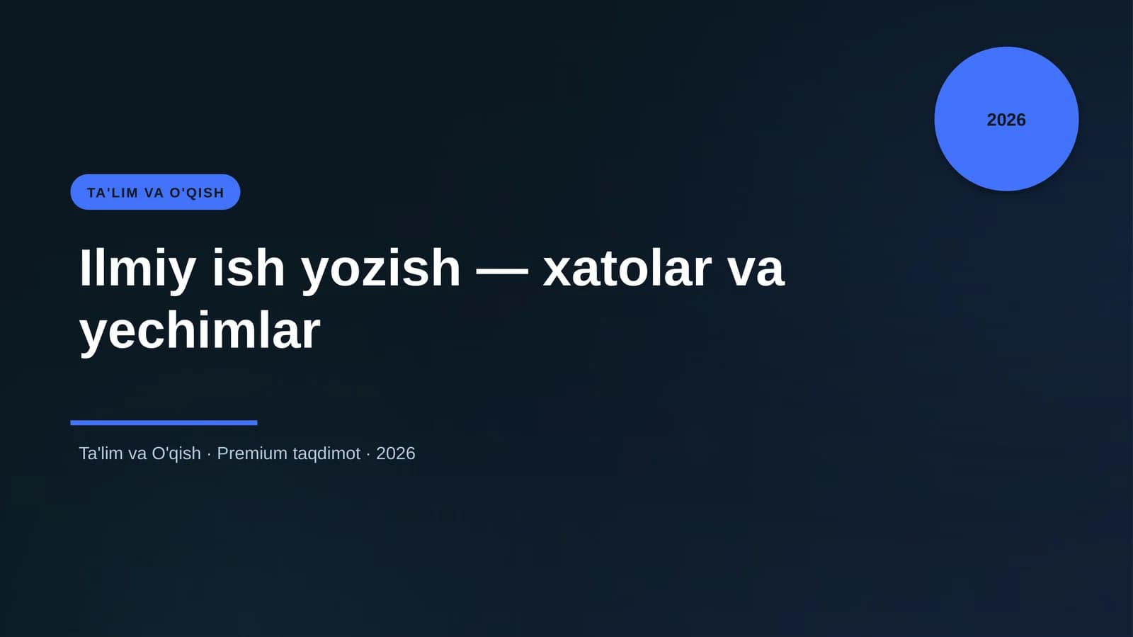 Ilmiy ish yozish — xatolar va yechimlar