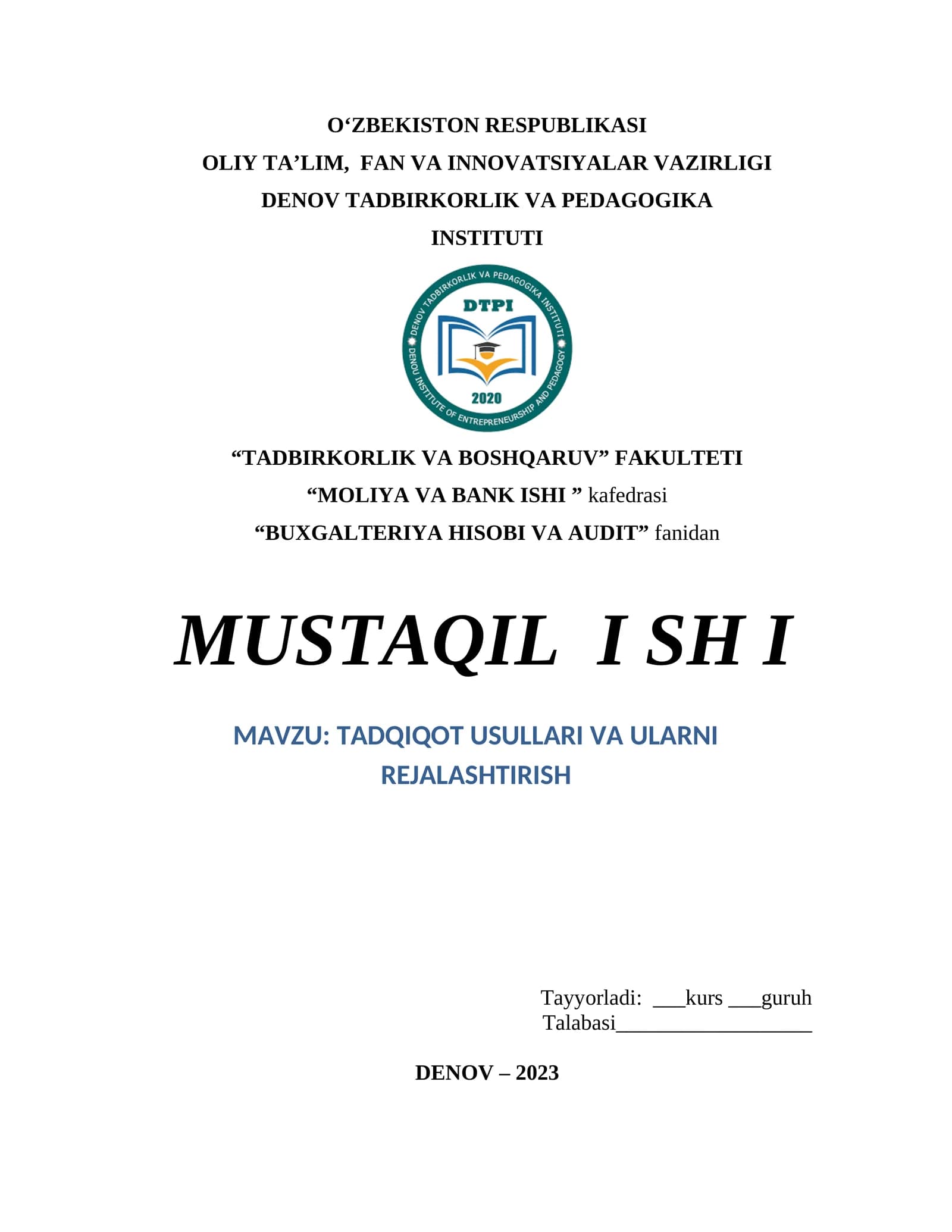 TADQIQOT USULLARI VA ULARNI REJALASHTIRISH