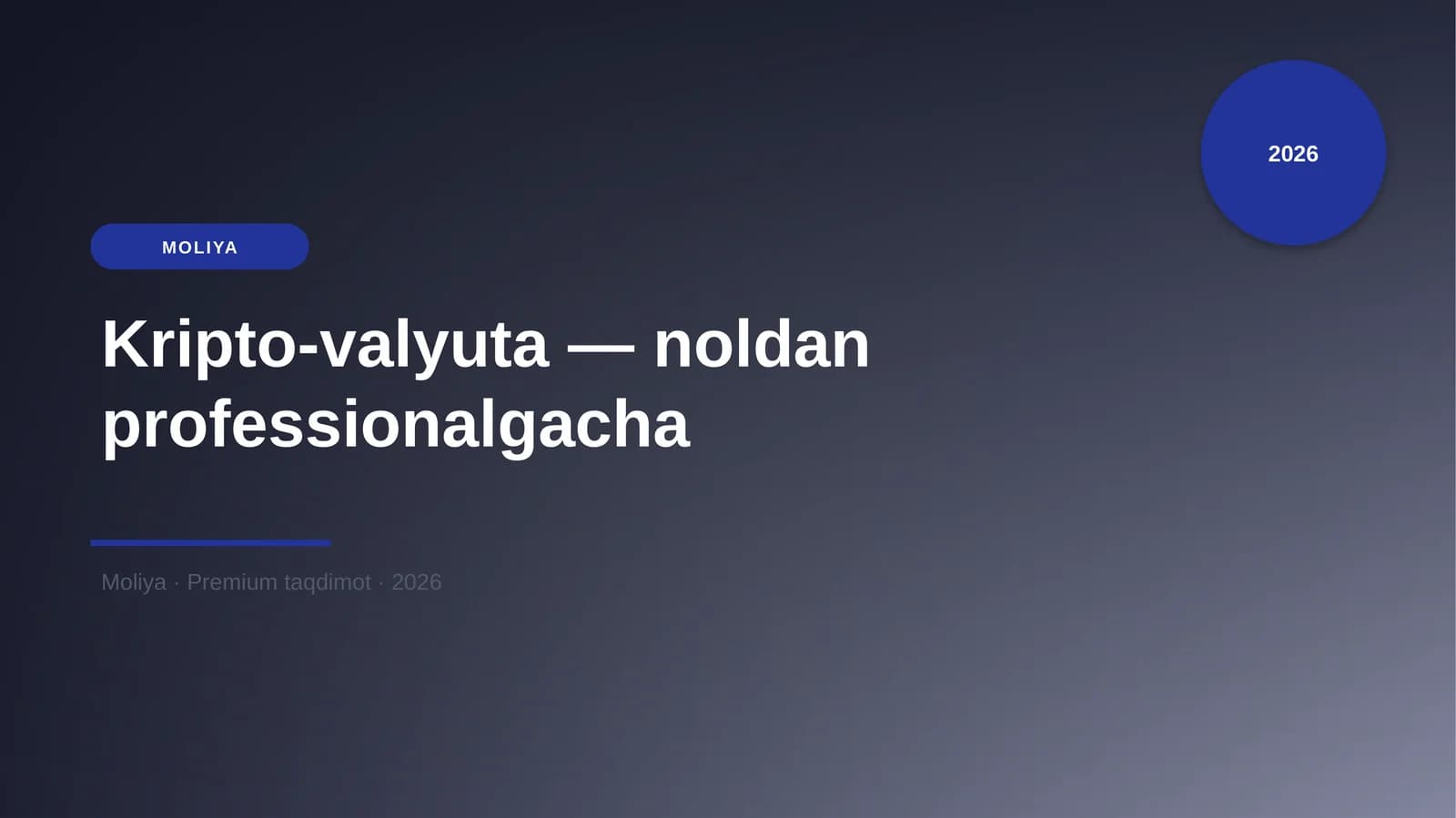 Kripto-valyuta — noldan professionalgacha