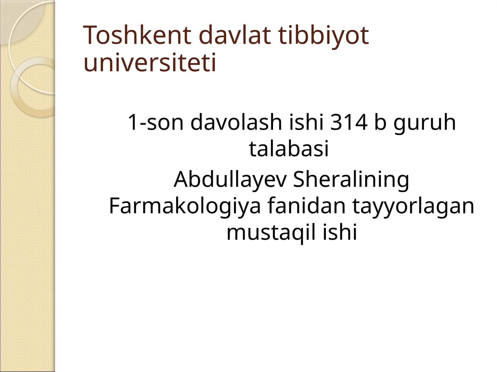 Abdullayev Sheralining Farmakologiya fanidan tayyorlagan mustaqil ishi