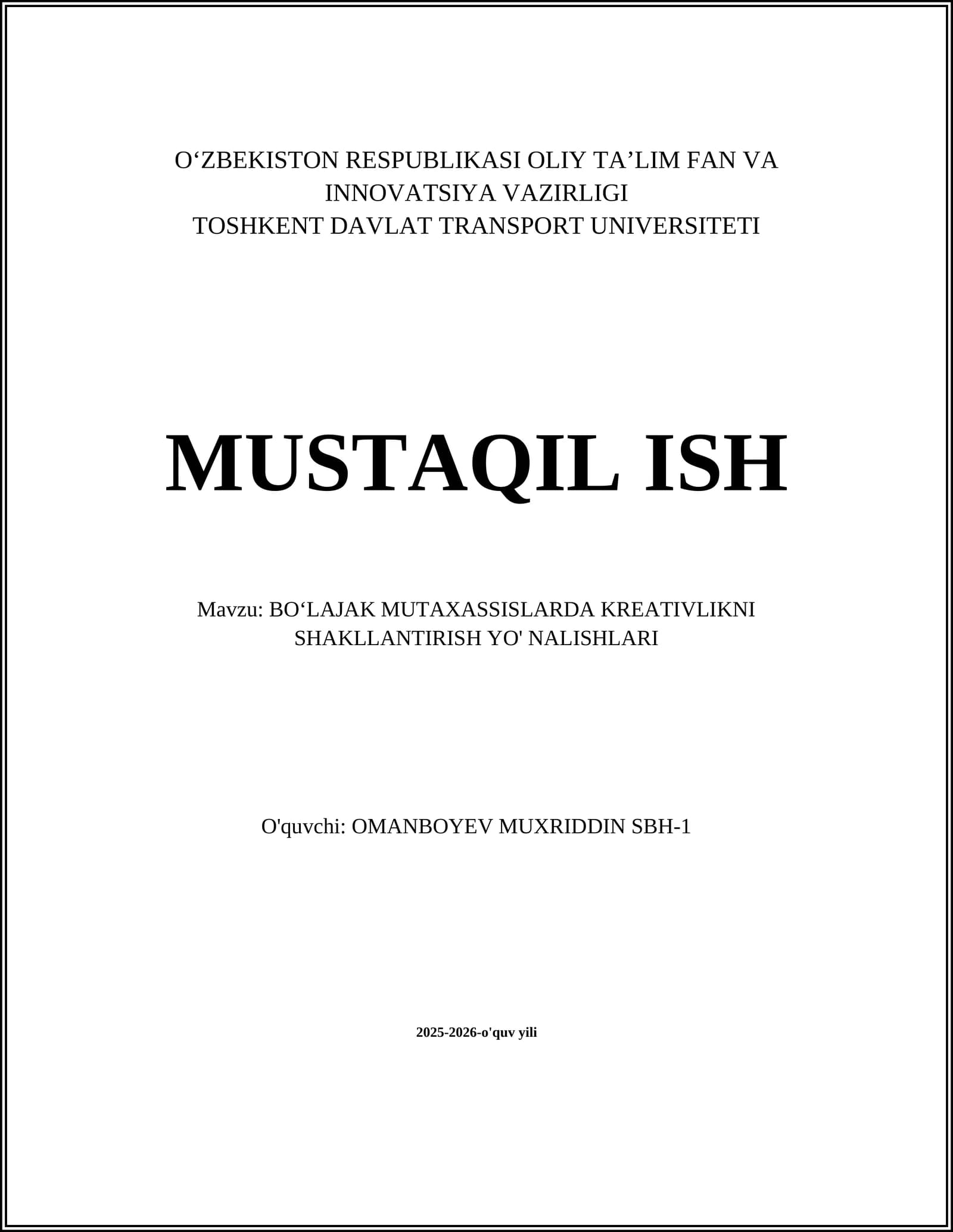 BO‘LAJAK MUTAXASSISLARDA KREATIVLIKNI SHAKLLANTIRISH YO' NALISHLARI