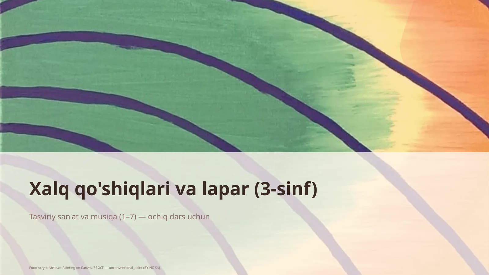 Xalq qo'shiqlari va lapar (3-sinf)