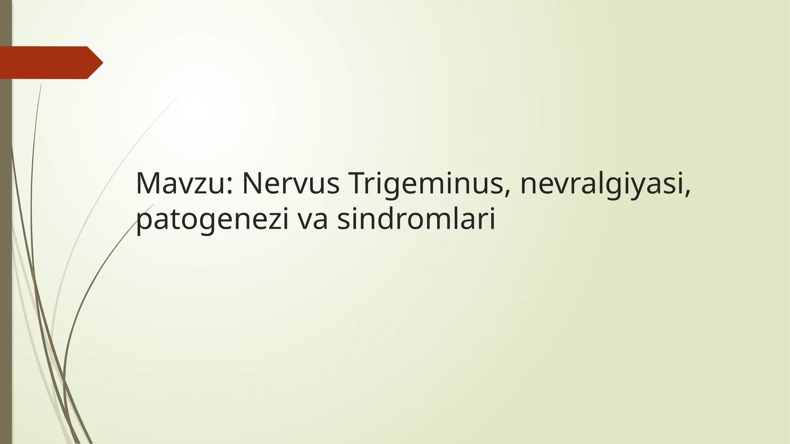 Nervus Trigeminus Nevralgiyasi Patogenezivasindromlari