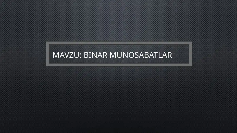 Binar munosabatlar