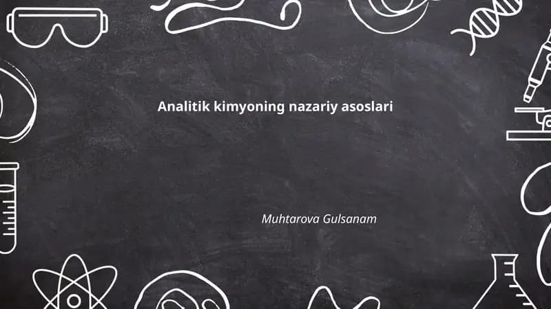 Analitik kimyoning nazariy asoslari