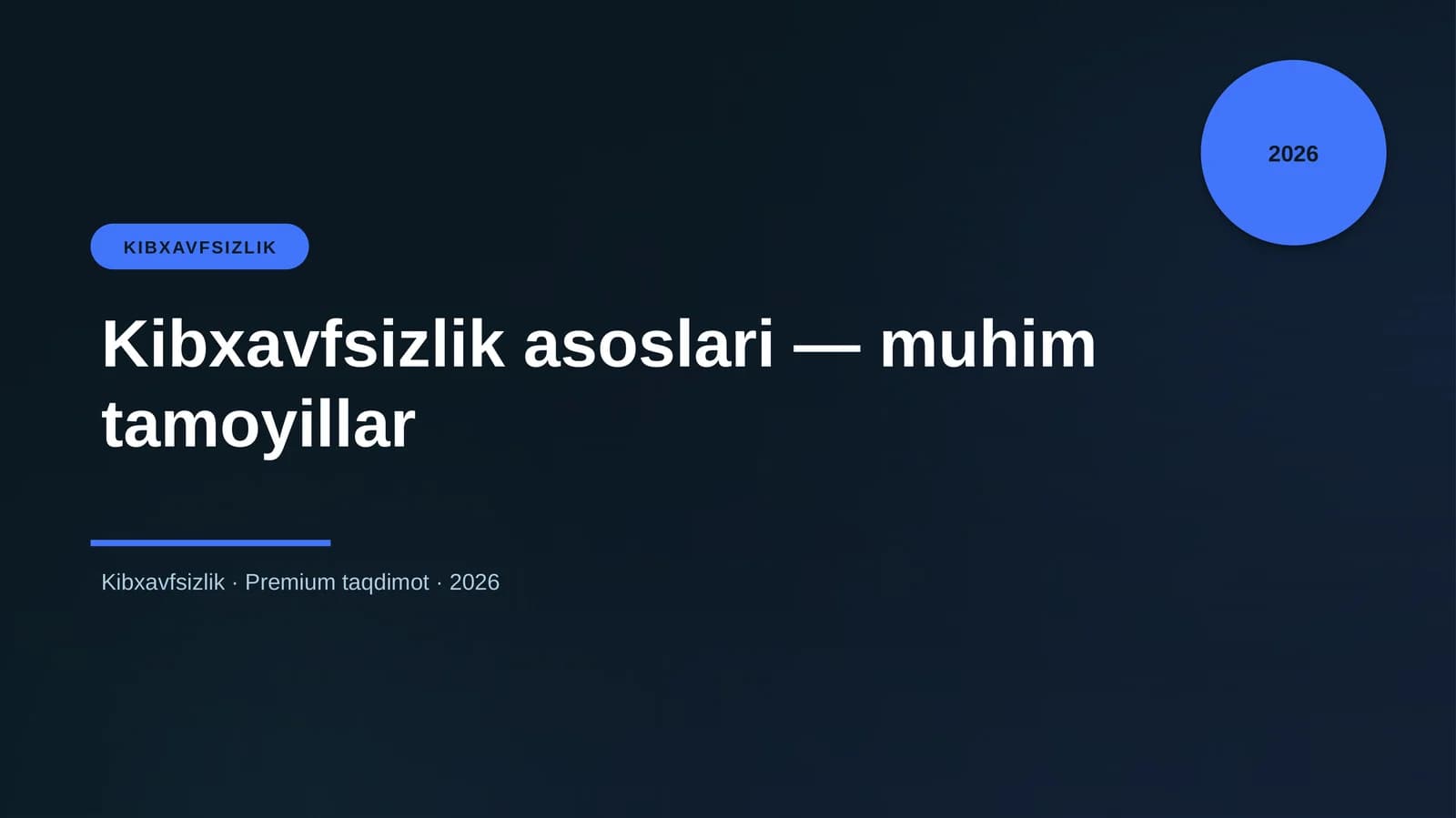 Kibxavfsizlik asoslari