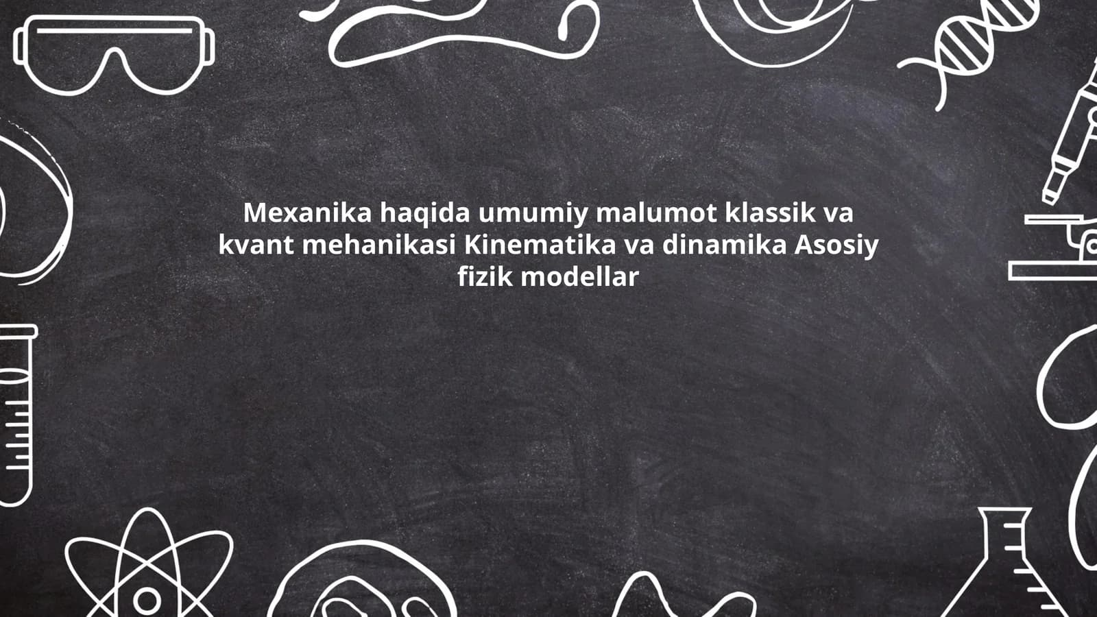 Klassik va Kvant Mexanikasi