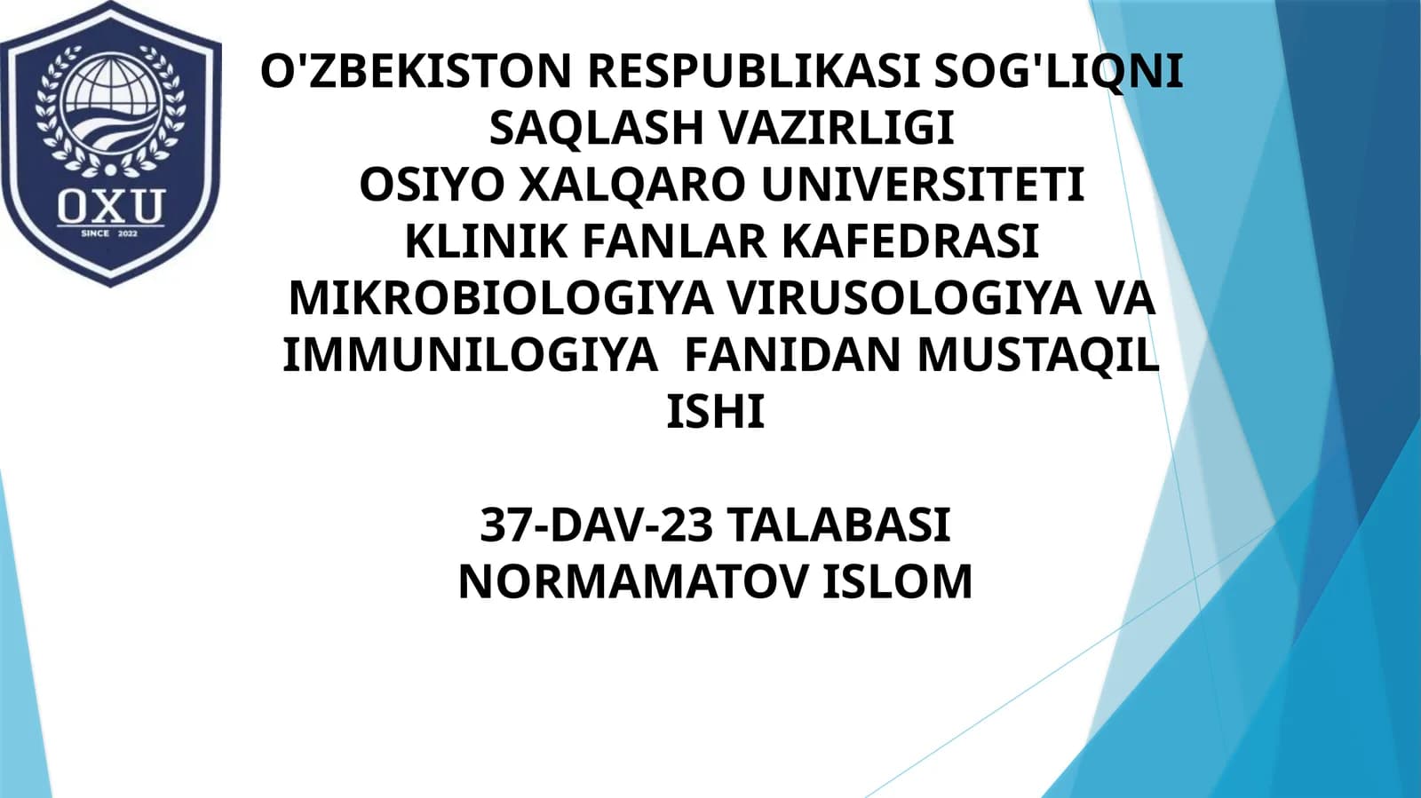 MAVZU: OITSvirusi, klassifikatsiyasi, patogenezi, laboratoriyatashxisi