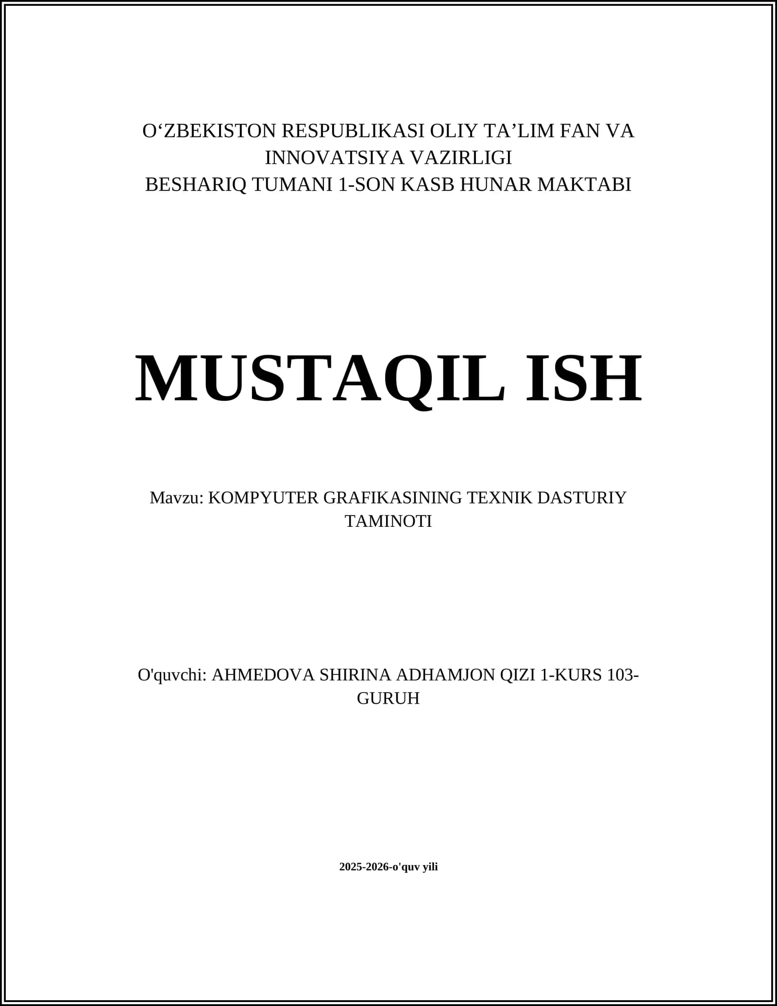 KOMPYUTER GRAFIKASINING TEXNIK DASTURIY TAMINOTI